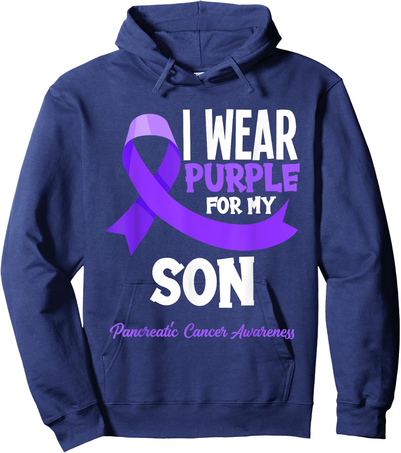 I Wear Purple For My Son Pancreatic Cancer Awareness Hoodie - Hoodie | Navy