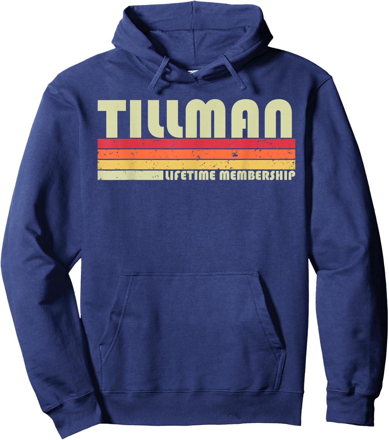 TILLMAN Surname Funny Retro Vintage 80s 90s Birthday Reunion Hoodie - Hoodie | Navy