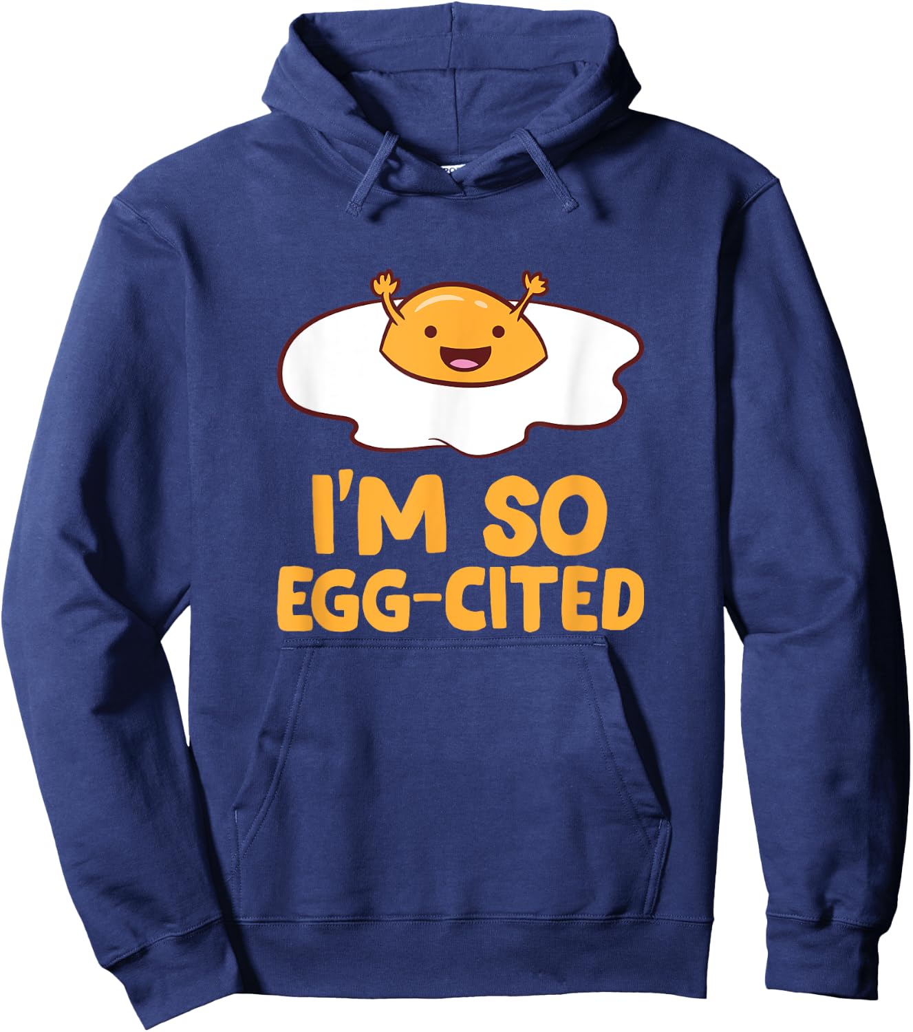 I'm So Egg-Cited Funny Egg Puns Kids Funny Eggs Hoodie - Hoodie | Navy