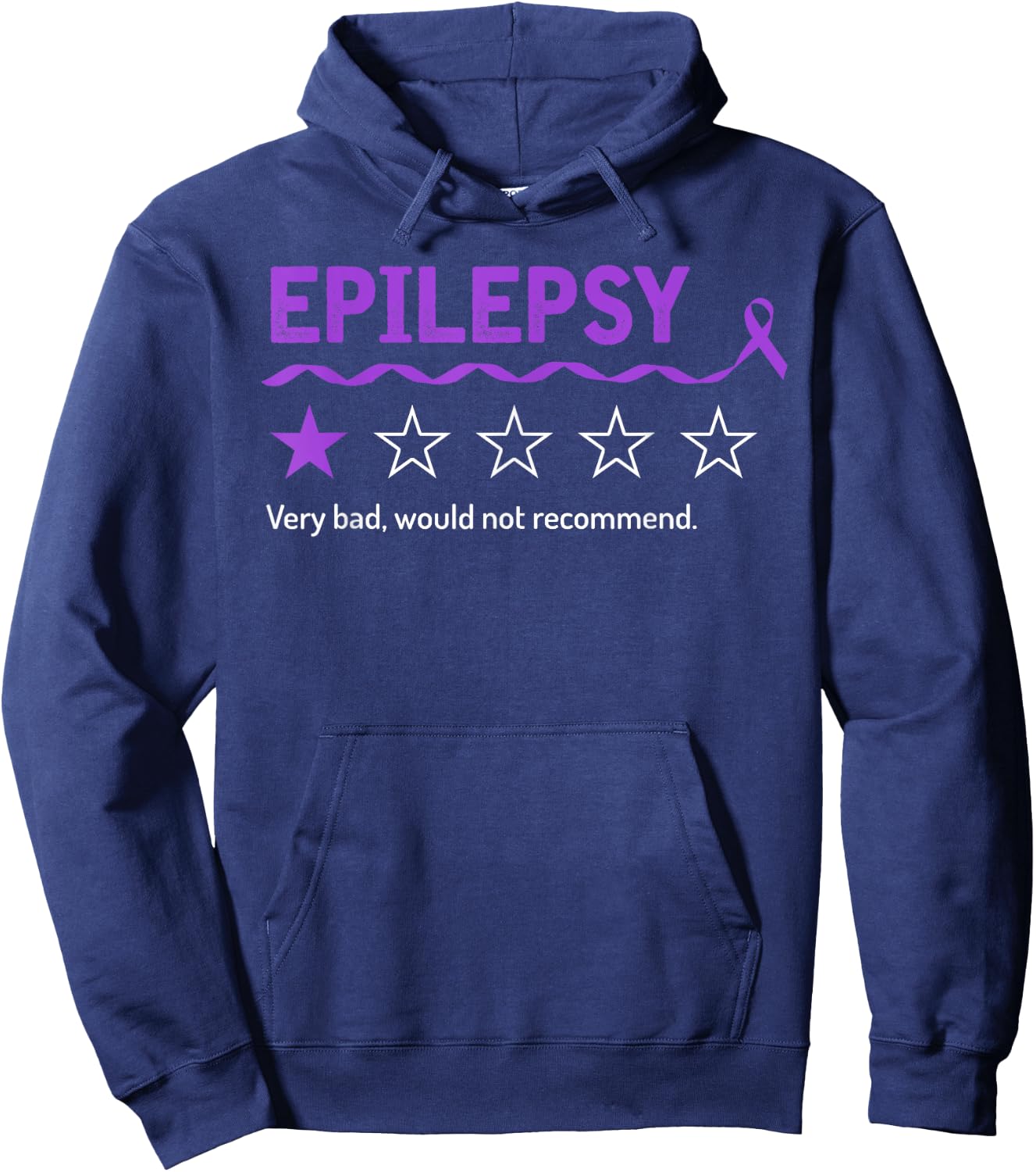 Epilepsy Review Very Bad Would Not Recommend 1 Star Rating Hoodie - Hoodie | Navy