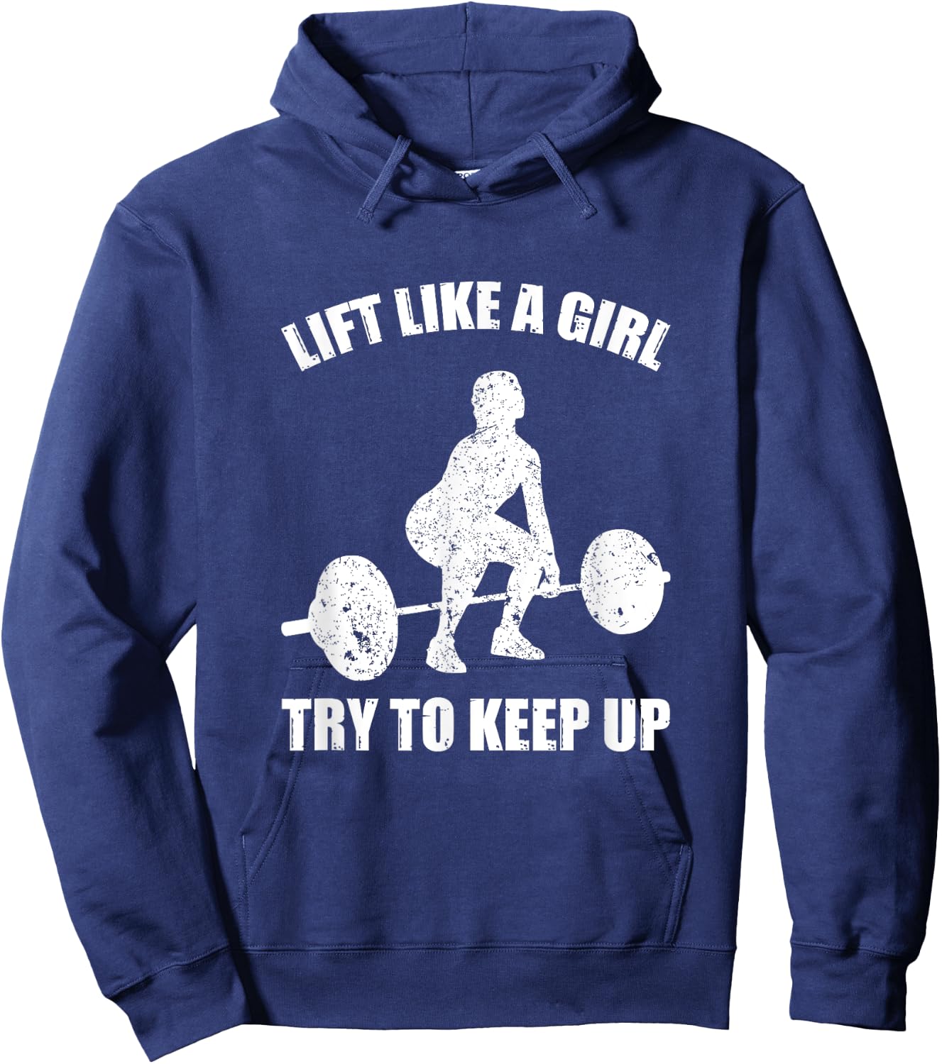 Funny Lift Like A Girl Heavy Weightlifting Fitness Workout Hoodie - Hoodie | Navy