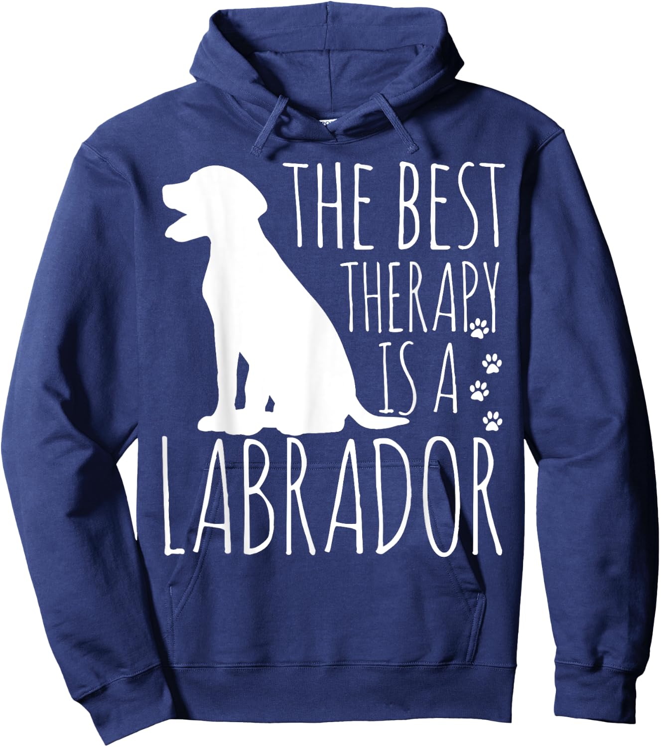 Labrador Retrievers Are The Best Therapy Hoodie - Hoodie | Navy