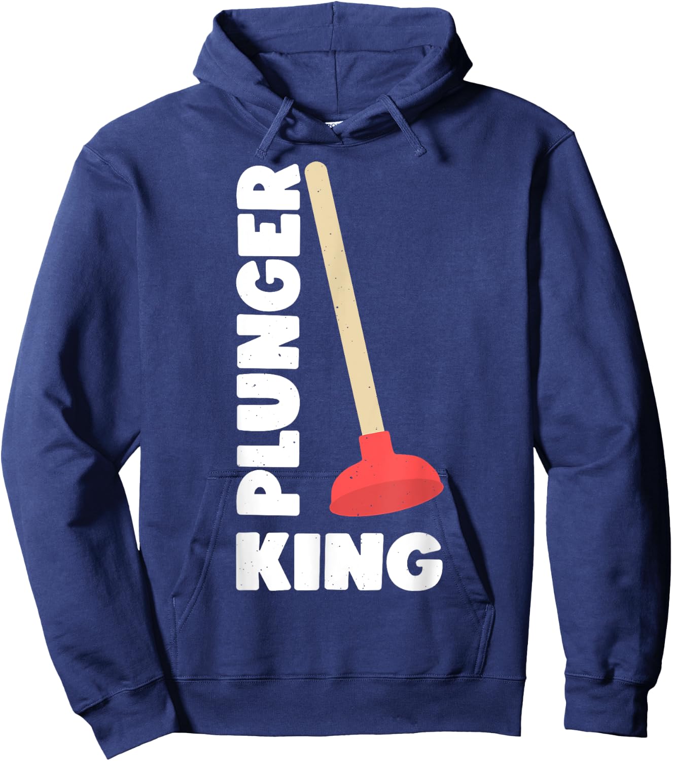 Plunger King Funny Plumber Hoodie - Hoodie | Navy