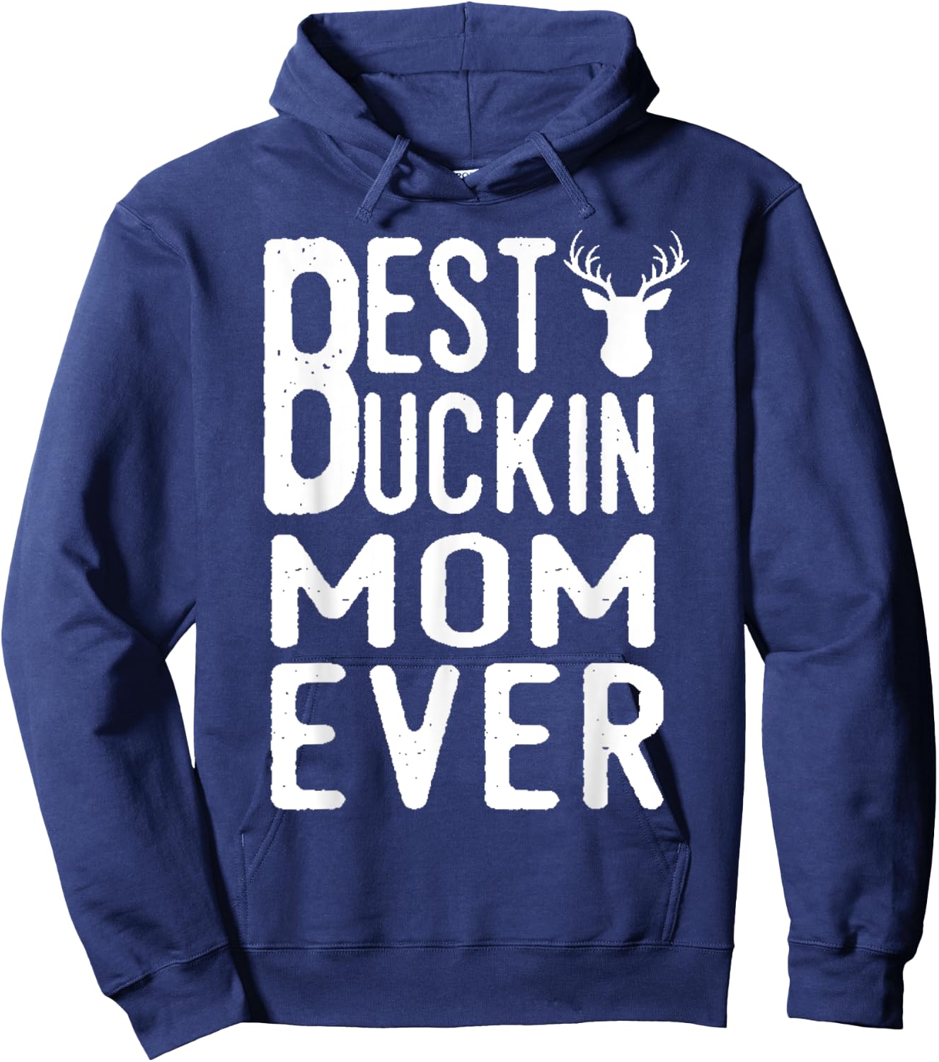 Best Bucking Mom Ever Mothers Day Hoodie - Hoodie | Navy