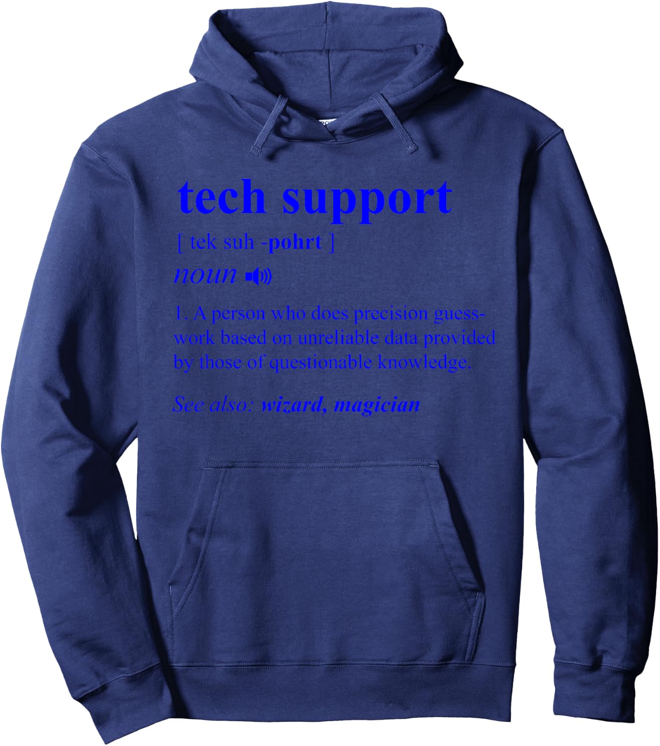 Tech Support Definition Funny Computer Geek Programmer Gift Hoodie - Hoodie | Navy