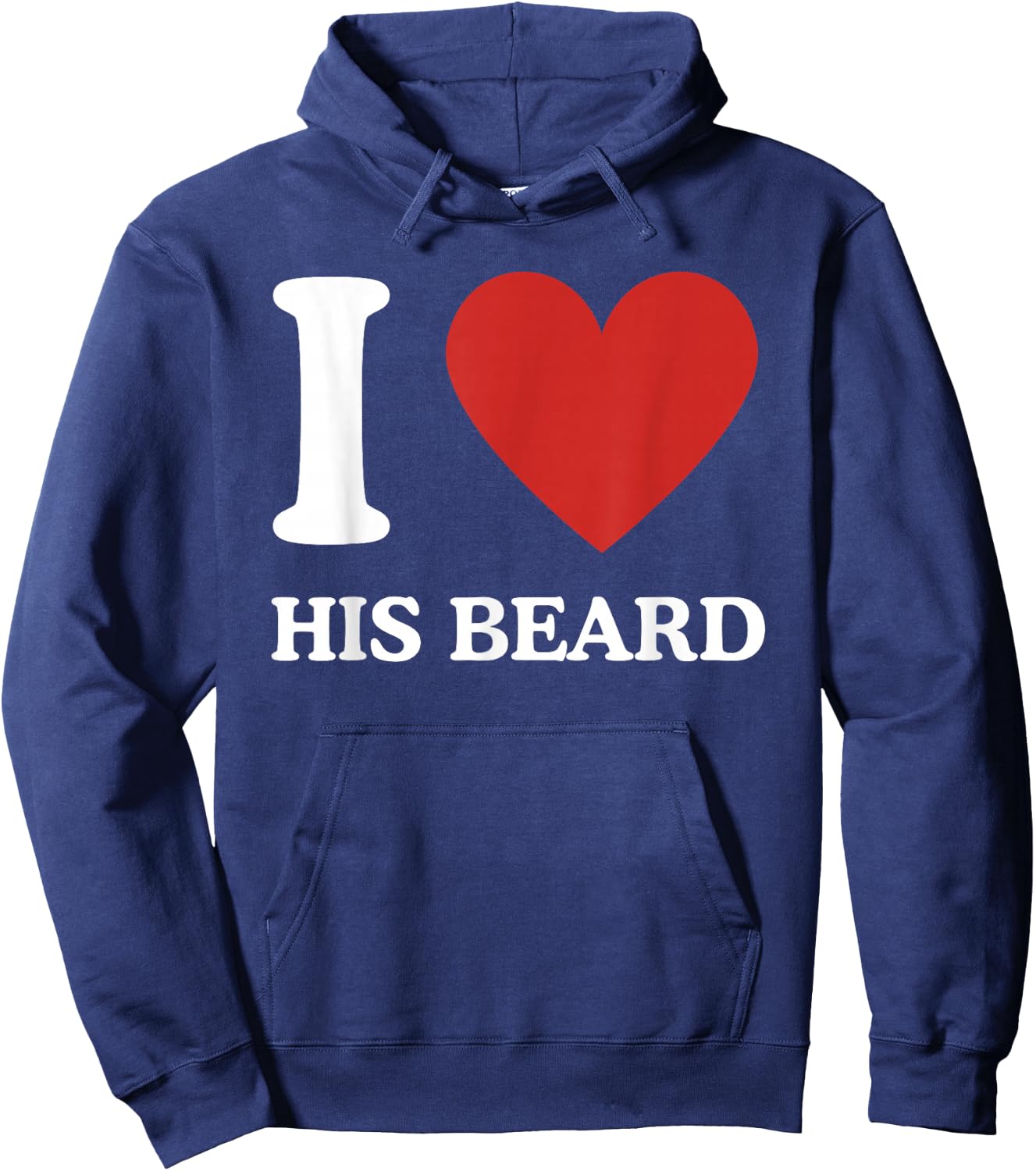 I Love His Beard Heart Funny Novelty or Him Hoodie - Hoodie | Navy