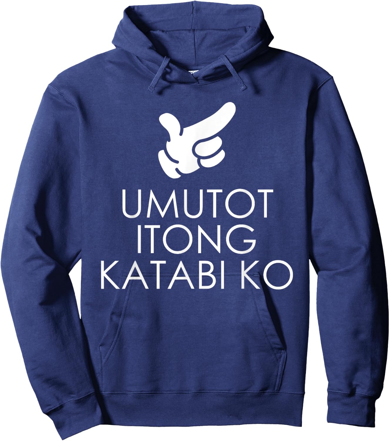 Umutot Yung Katabi Ko Funny Pinoy Words Pointing Who Fart Hoodie - Hoodie | Navy
