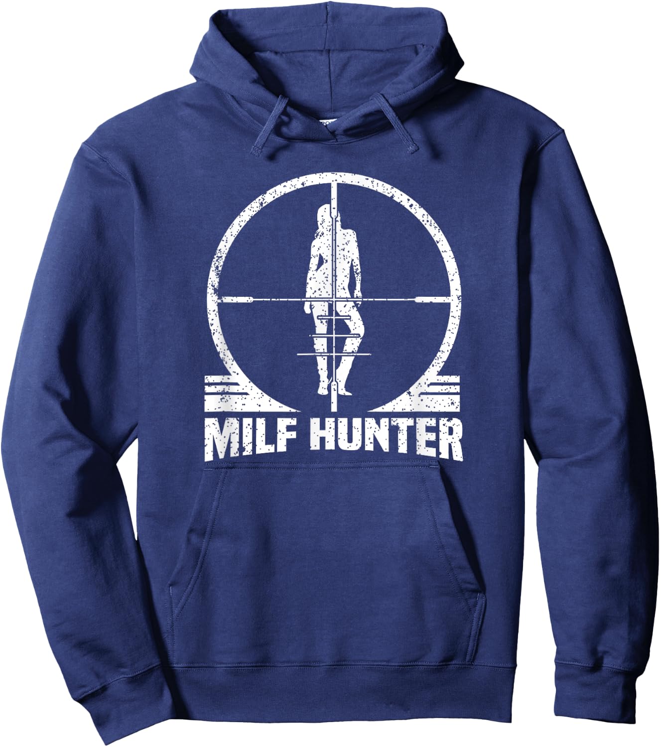 Milf Hunter Funny Adult Humour Joke Who Love Milfs Hoodie - Hoodie | Navy