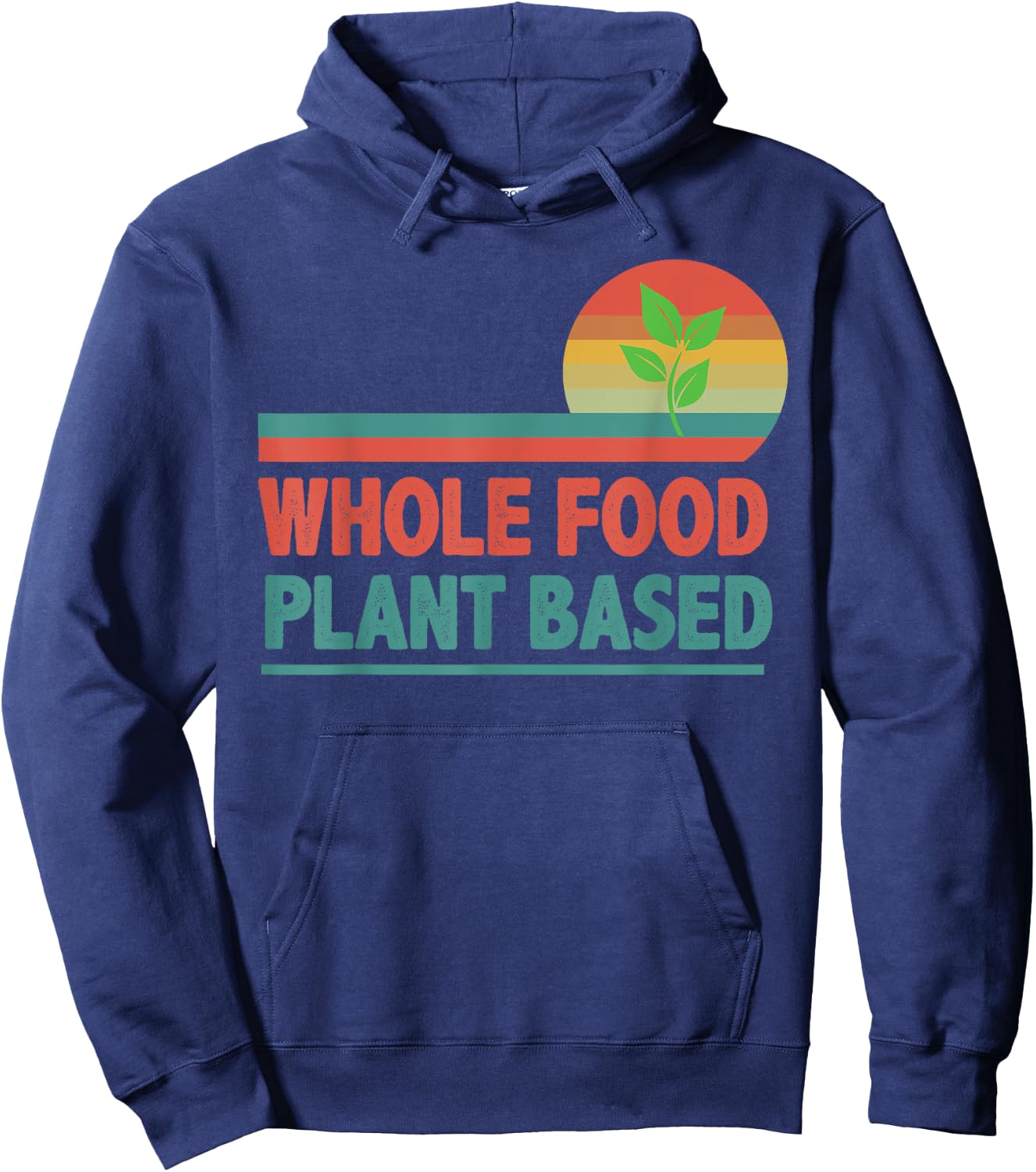 retro vintage WFPB whole Food Plant-Based Vegetarian funny Hoodie - Hoodie | Navy