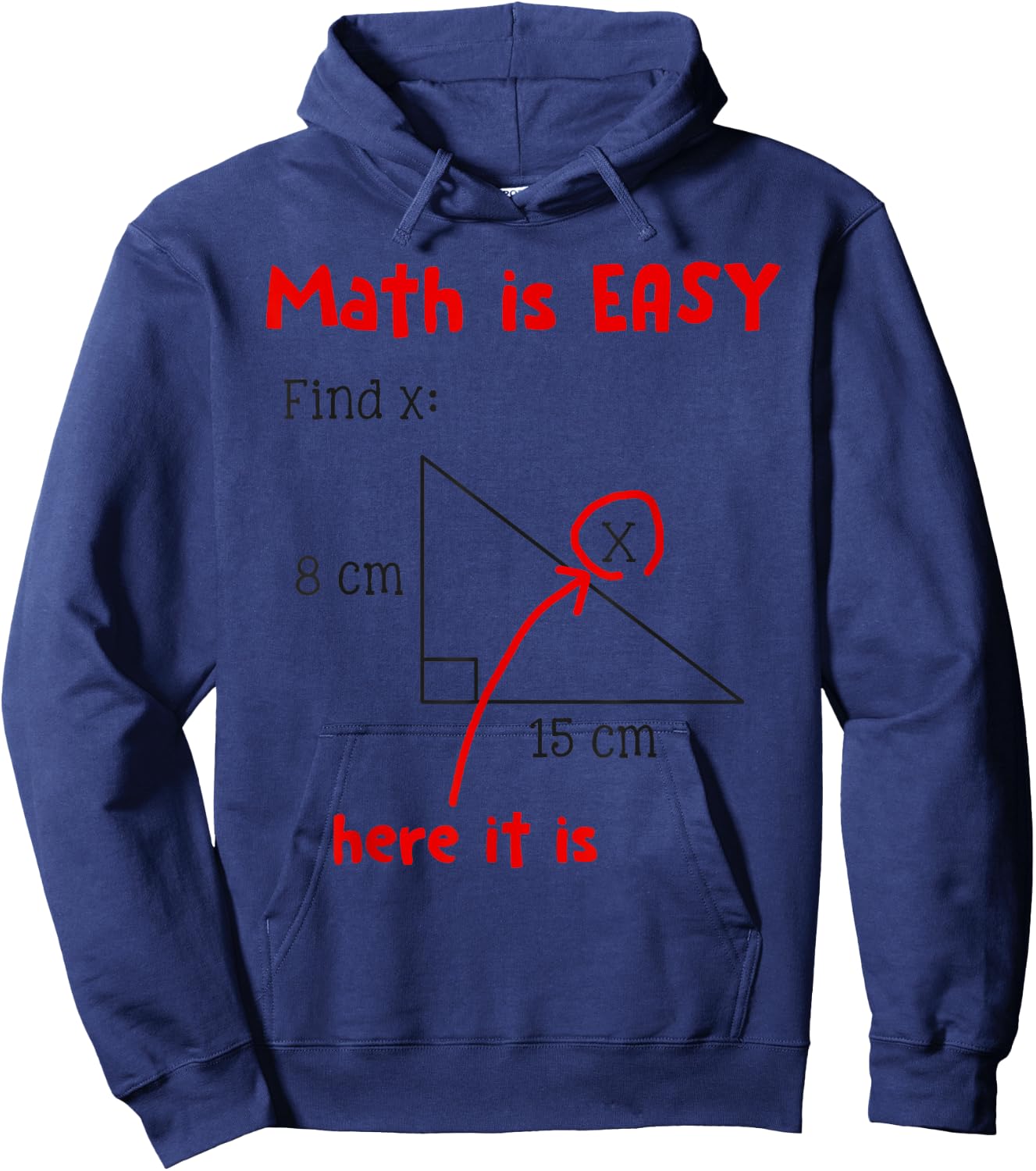 Math Is Easy Here It Is Funny Math Teacher Student Gift Men Women Girls Kids Hoodie - Hoodie | Navy