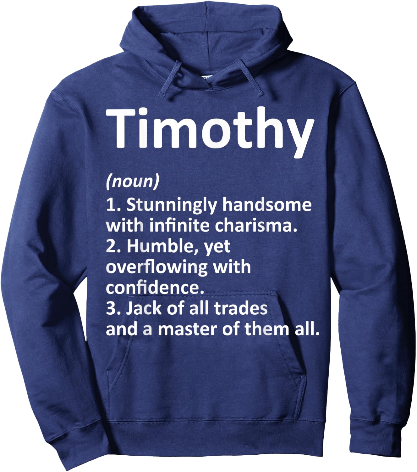 TIMOTHY Definition Personalized Name Funny Birthday Gift Hoodie - Hoodie | Navy