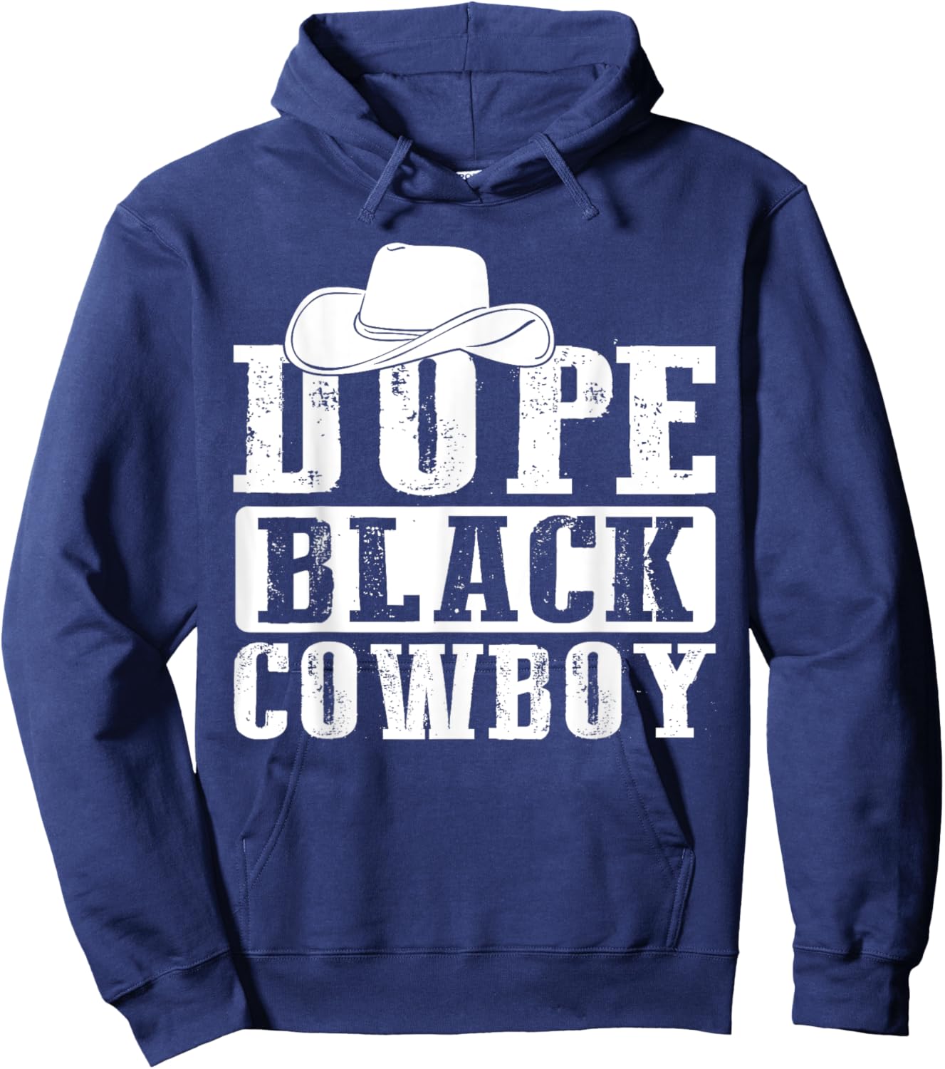 Dope Black Cowboy Juneteenth Black History Dope Black Cowboy Hoodie - Hoodie | Navy