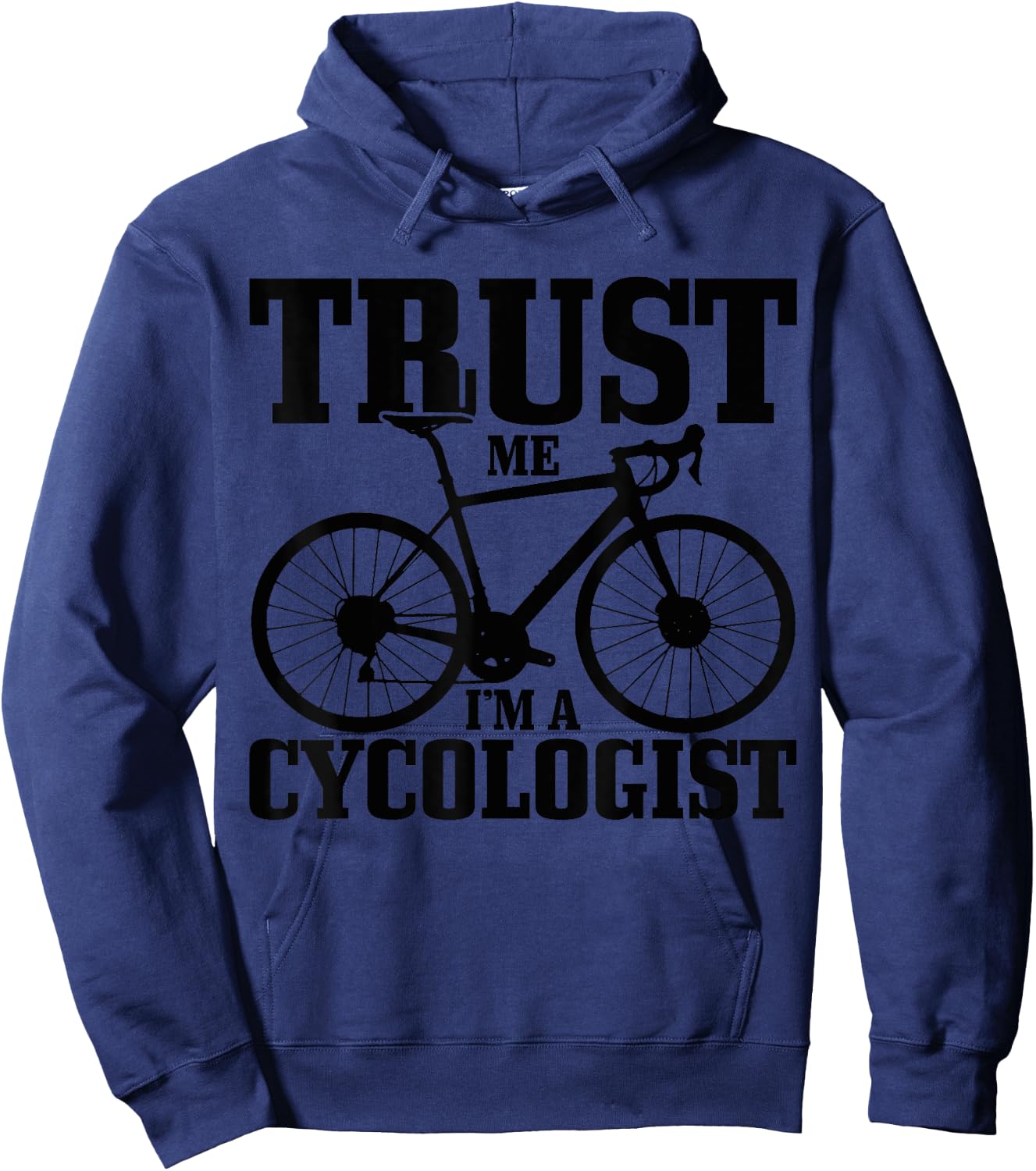 Road Bike Cycologist Cycling Funny Road Cyclist Gift Hoodie - Hoodie | Navy