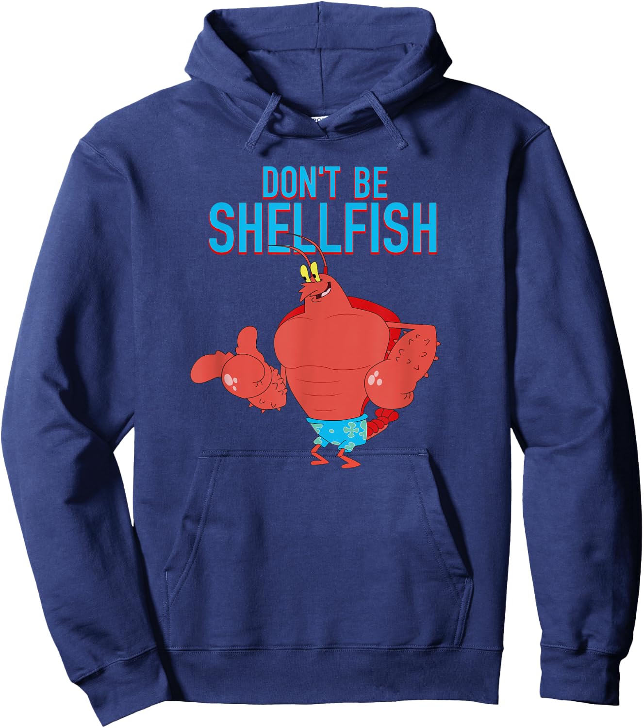 Mademark x SpongeBob SquarePants - Larry the Lobster - Don't Be Shellfish Hoodie - Hoodie | Navy