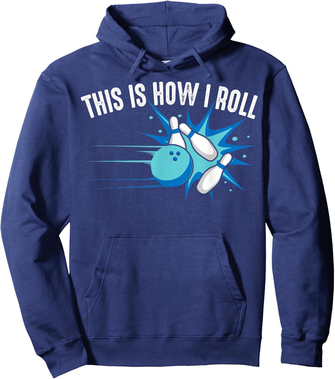 Funny This Is How I Roll Bowling Gift Women League Hoodie - Hoodie | Navy