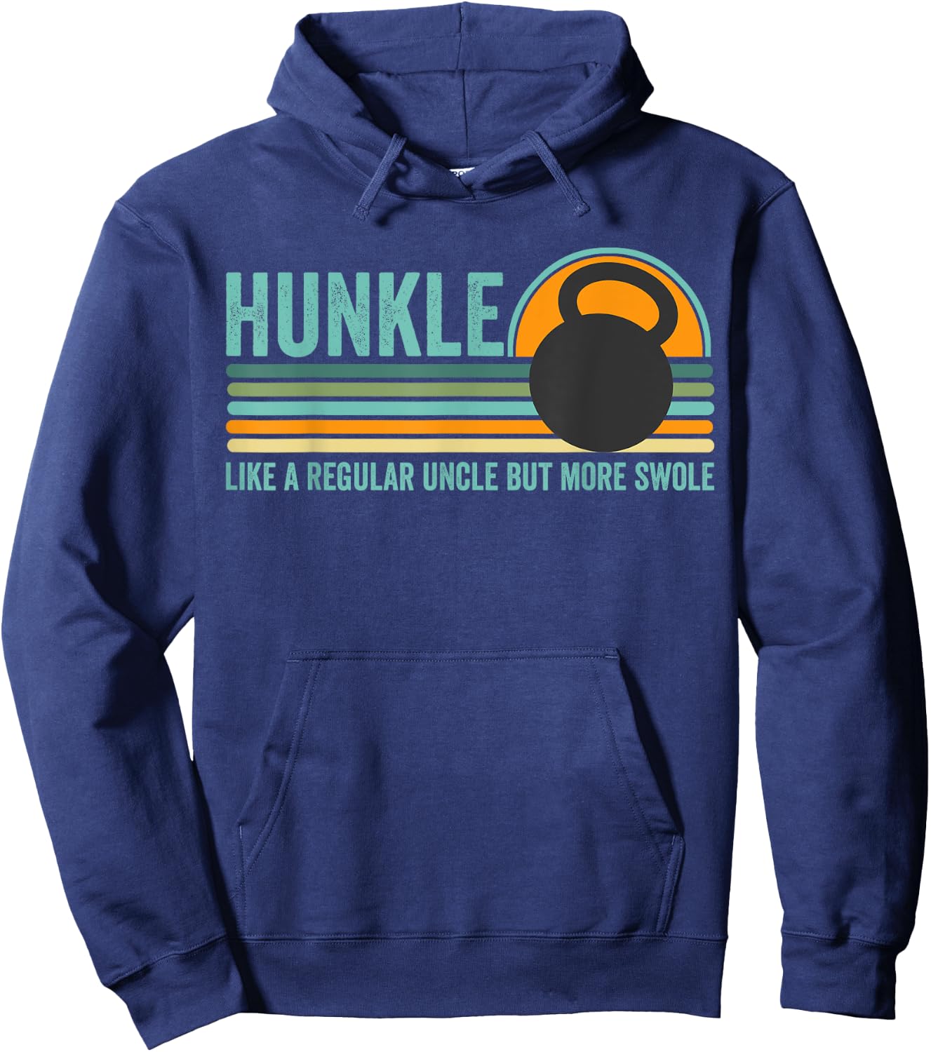 Hunkle Funny Uncle Gift Hunky Uncle Swole Meme Body Builder Hoodie - Hoodie | Navy