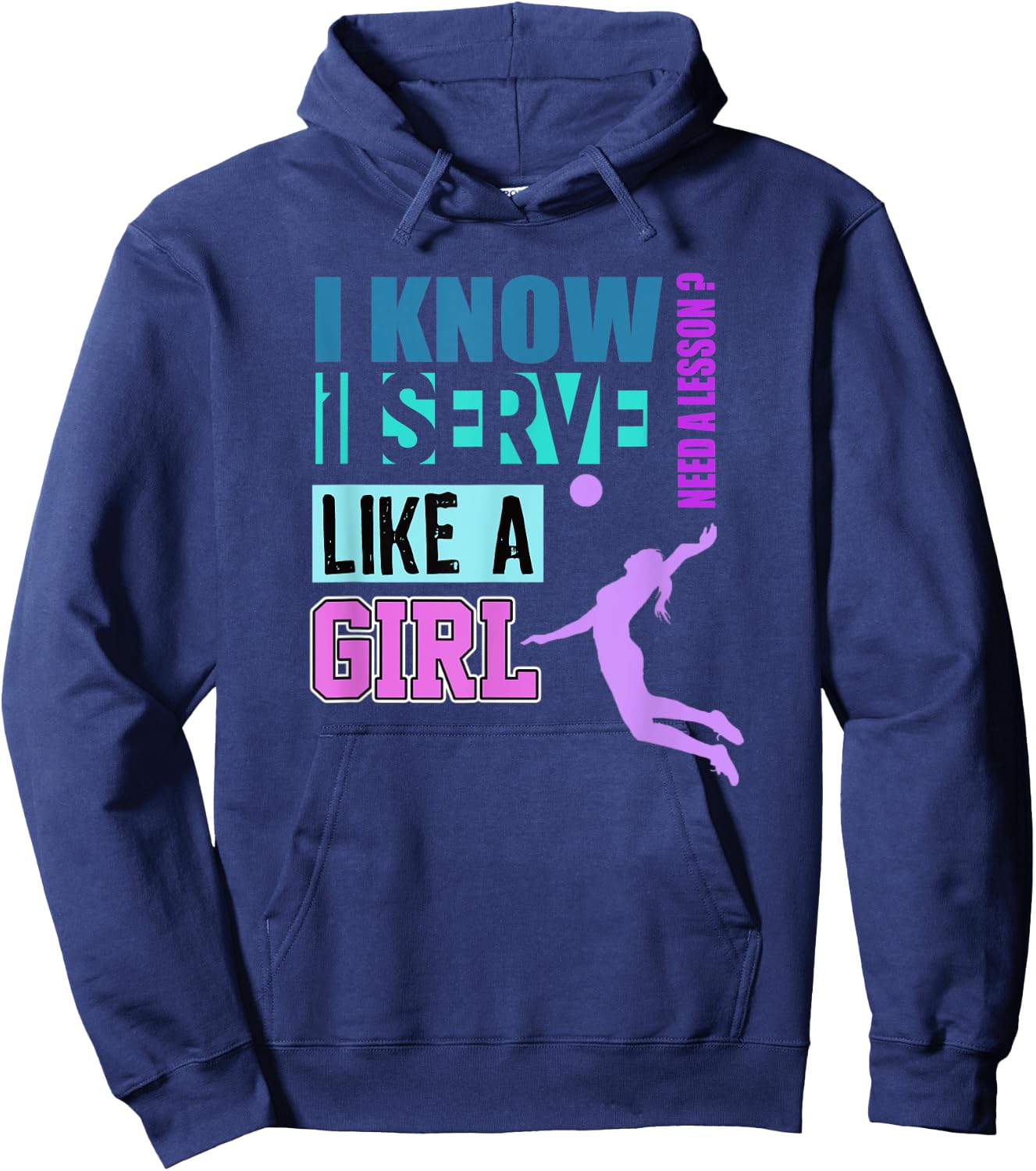 Volleyball Gift Serve Like a Girl Funny Teen Girl Hoodie - Hoodie | Navy