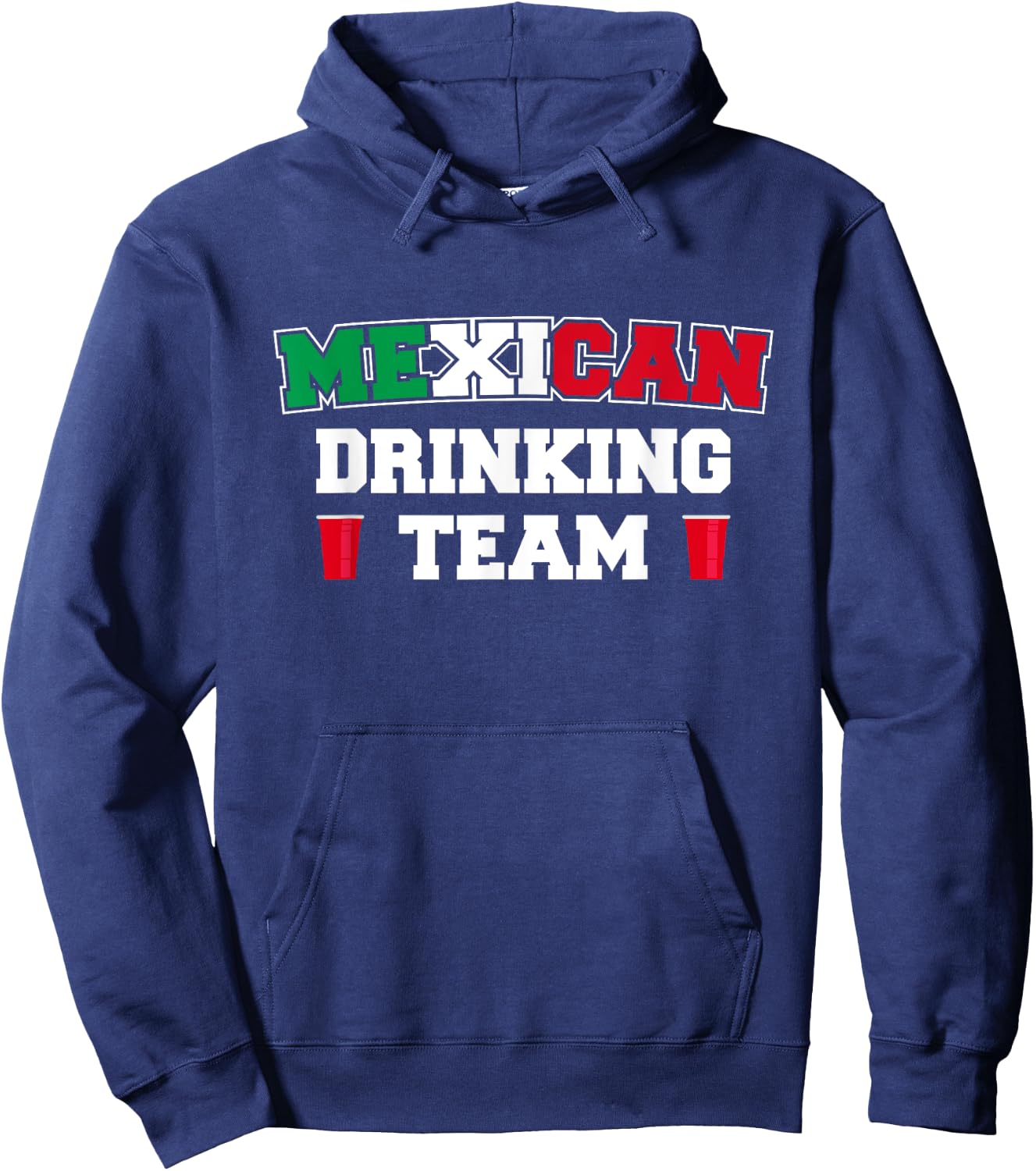 Mexican Drinking Team Funny Drinking Beer Lover Beer Pong Hoodie - Hoodie | Navy
