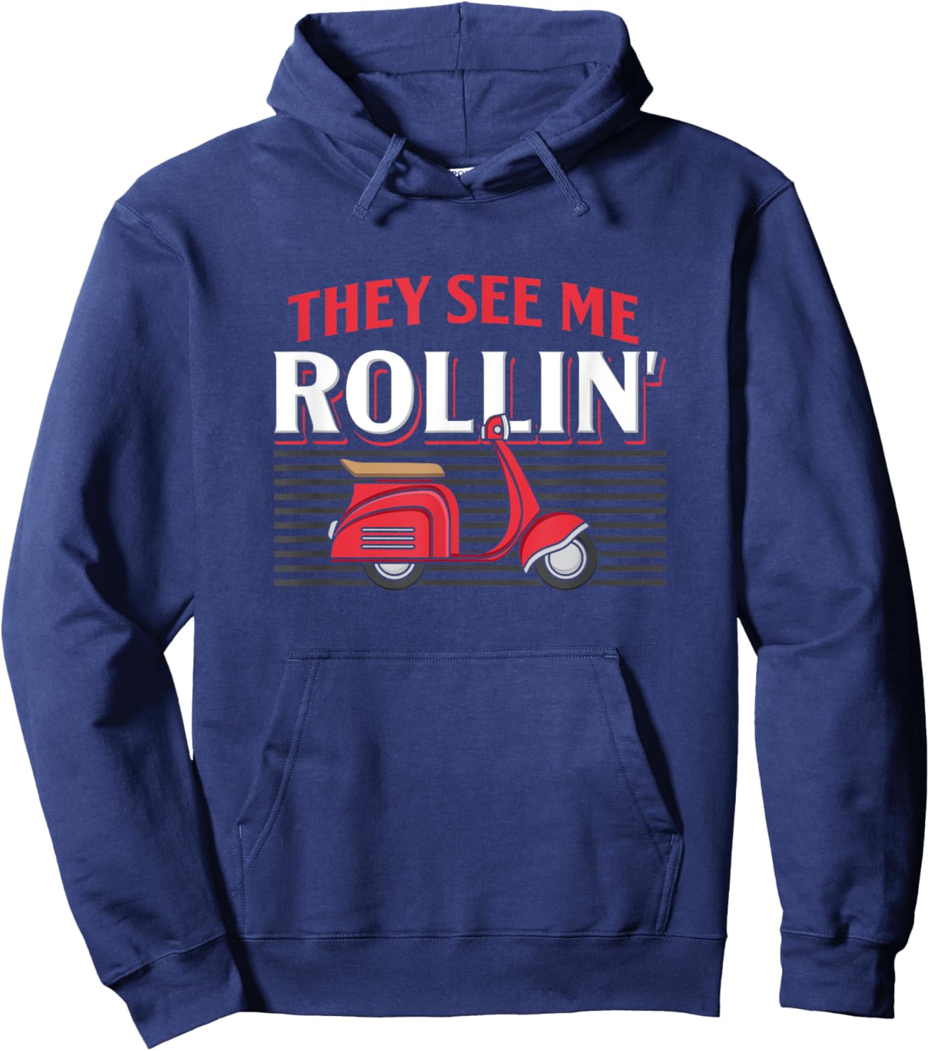 They See Me Rollin Quote Classic Moped Funny Scooter Retro Hoodie - Hoodie | Navy
