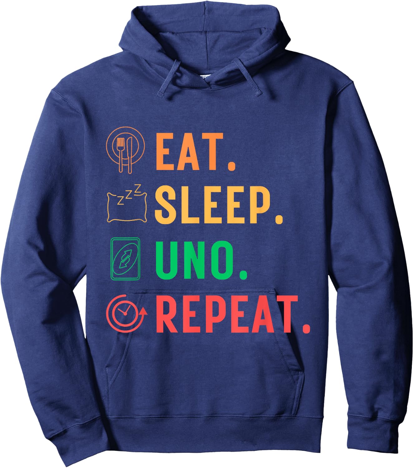 Eat Sleep Uno Repeat Funny Uno Cute For Kids Women Men Hoodie - Hoodie | Navy
