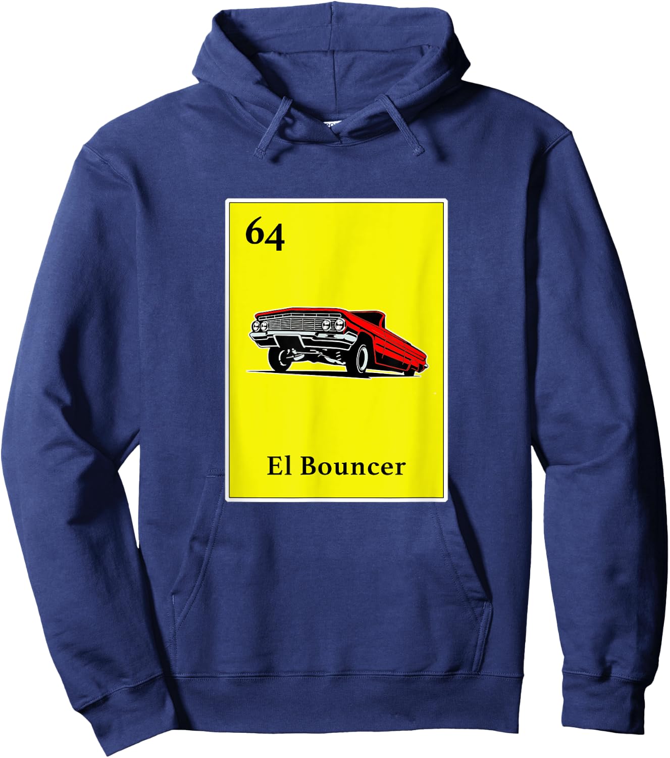 64 Impala El Bouncer Chicano Pride Shirt Mexican Kids Gifts Hoodie - Hoodie | Navy