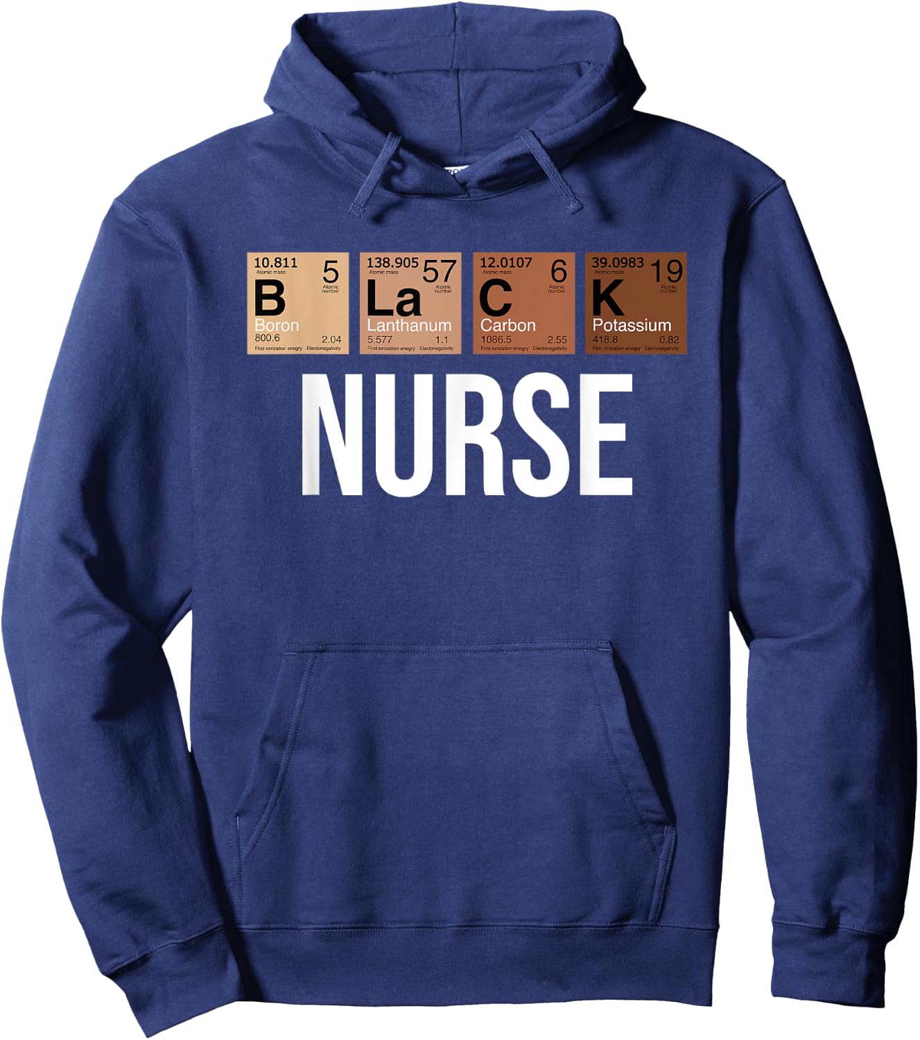 Black History Month Melanin Black Nurse Chemical Element Hoodie - Hoodie | Navy