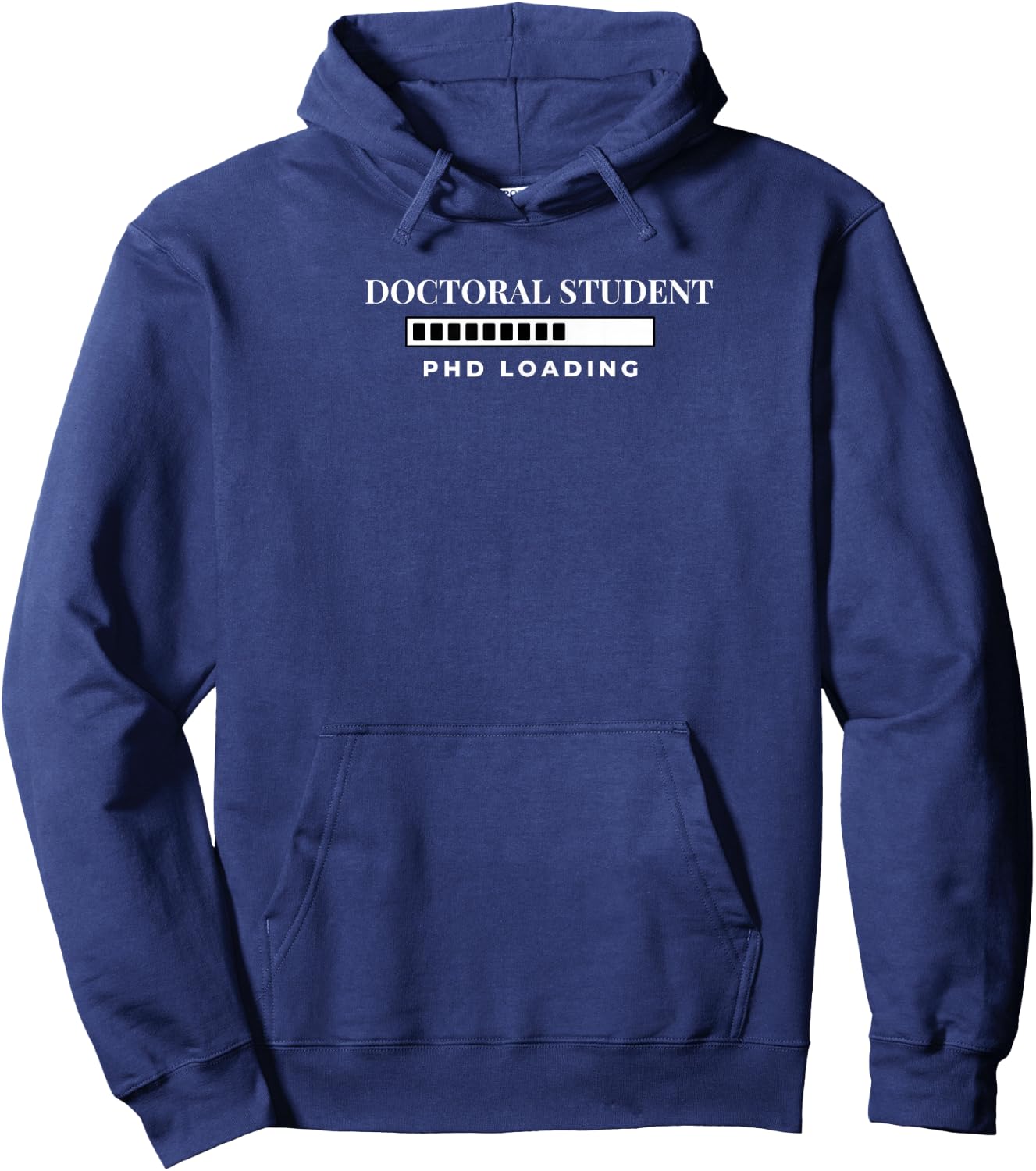 Doctoral Student PHD Loading Funny Hoodie - Hoodie | Navy