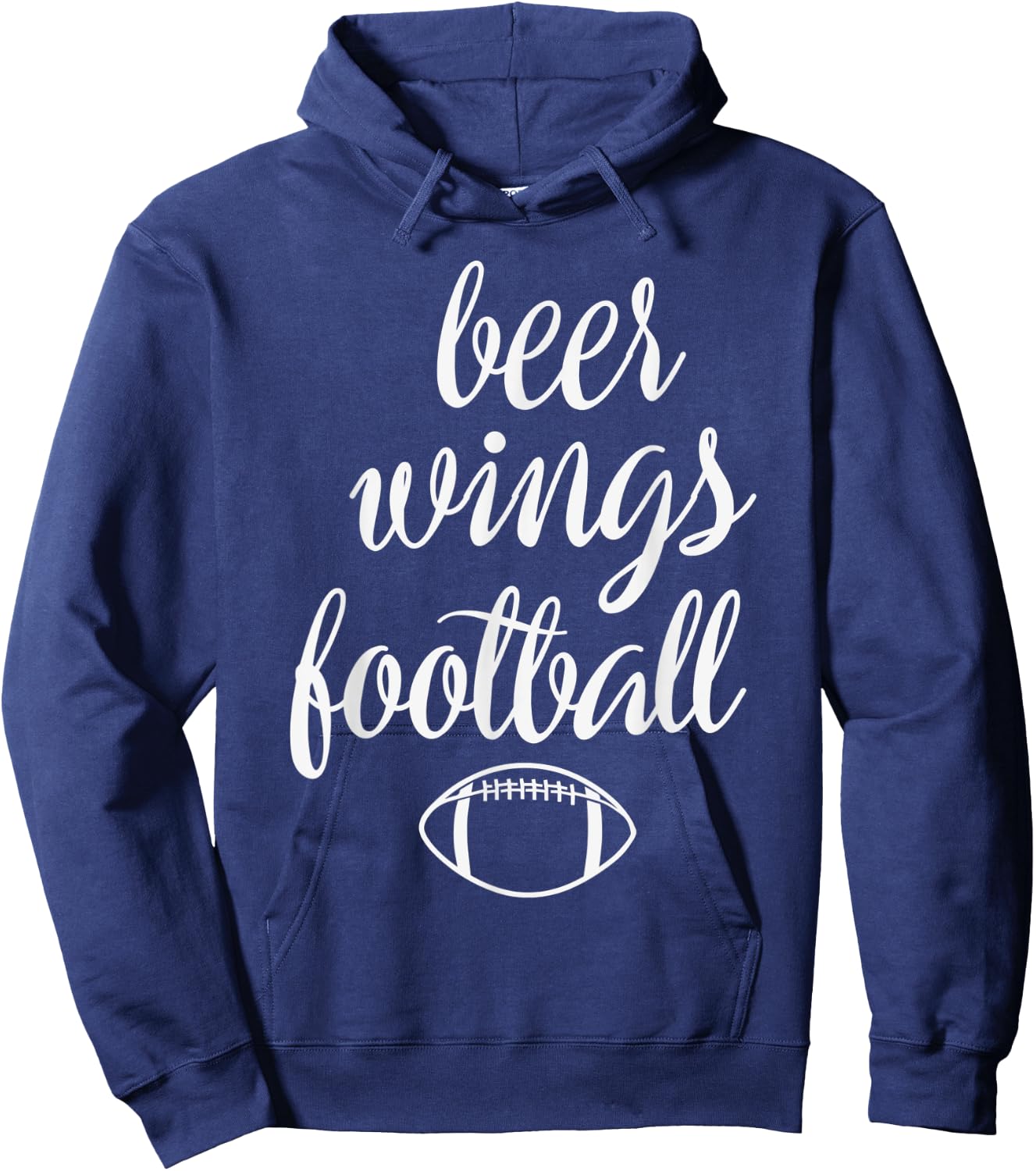 Beer Wings & Football Quote - Funny Football Lover Game Day Hoodie - Hoodie | Navy