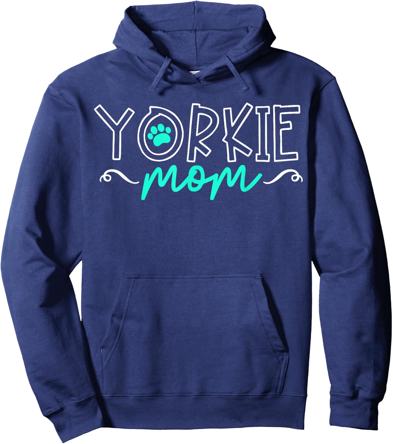 Yorkshire Terrier Dog Yorkie Mom Mama Men Women Girls Kids Hoodie - Hoodie | Navy