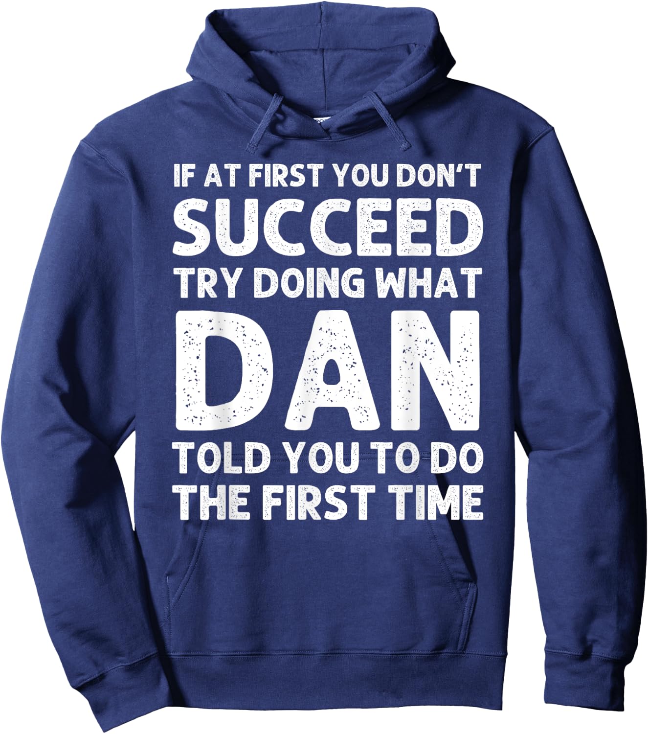 DAN Gift Name Personalized Birthday Funny Christmas Joke Hoodie - Hoodie | Navy