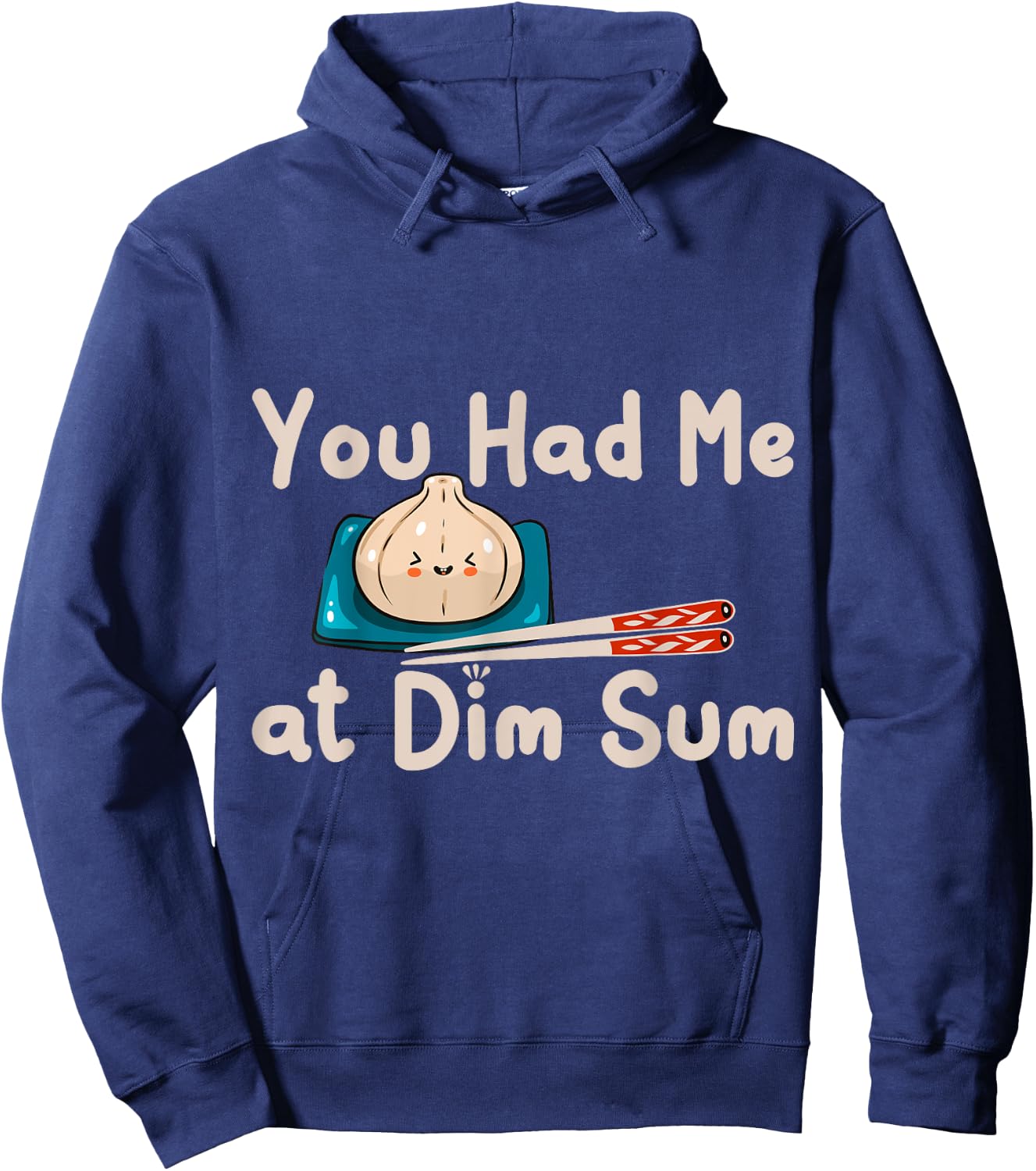 Funny Dim Sum Yum Cha Steamed Buns Baozi Dumplings Shumai Hoodie - Hoodie | Navy