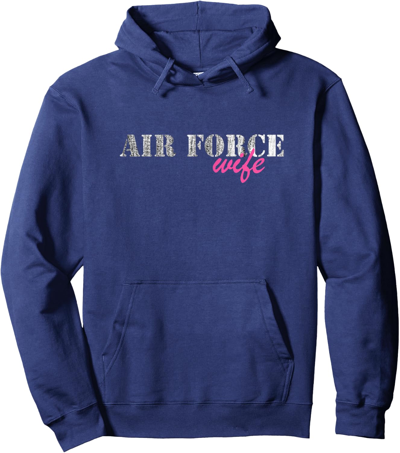 Air Force Wife Top | Veterans Wife Hoodie - Hoodie | Navy