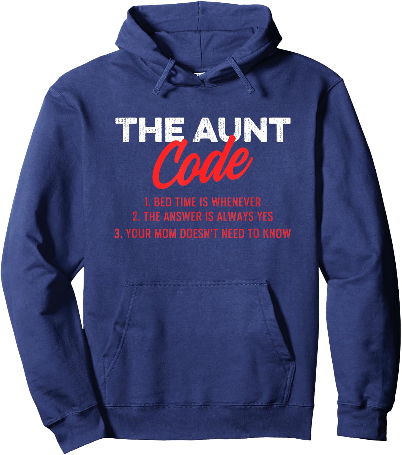The Aunt Code Best Aunt Ever Favorite Aunt Cool Auntie Hoodie - Hoodie | Navy