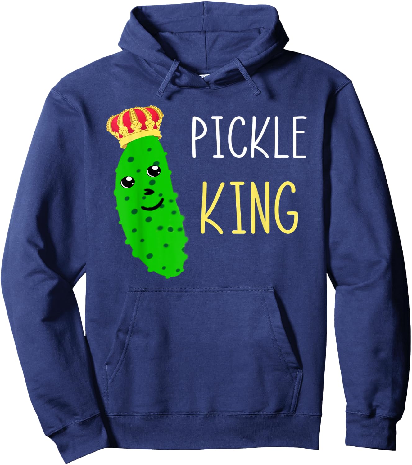 Pickle King Funny Pickled Cucumber Lover Gherkins Dill Food Hoodie - Hoodie | Navy
