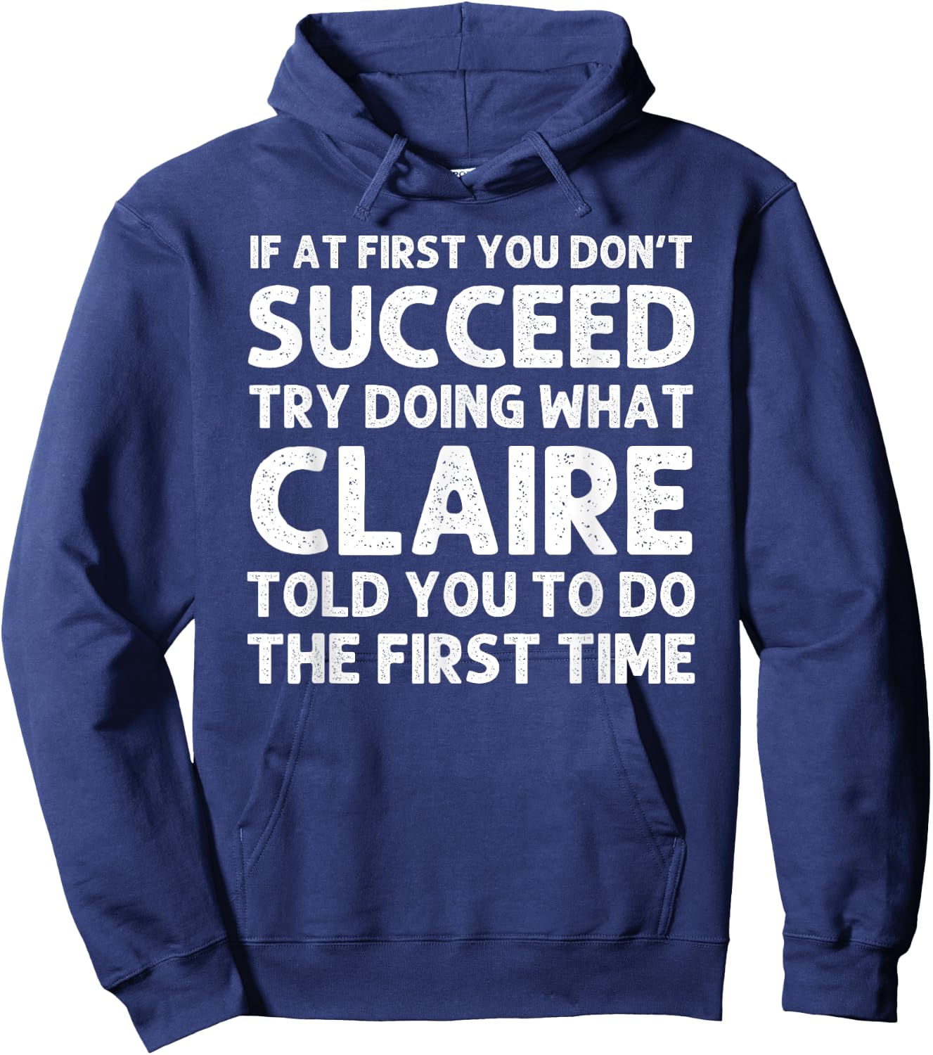 Custom Girl Mom Wife Women Aunt Name Gifts CLAIRE Name Personalized Birthday Funny Christmas Joke Hoodie - Hoodie | Navy
