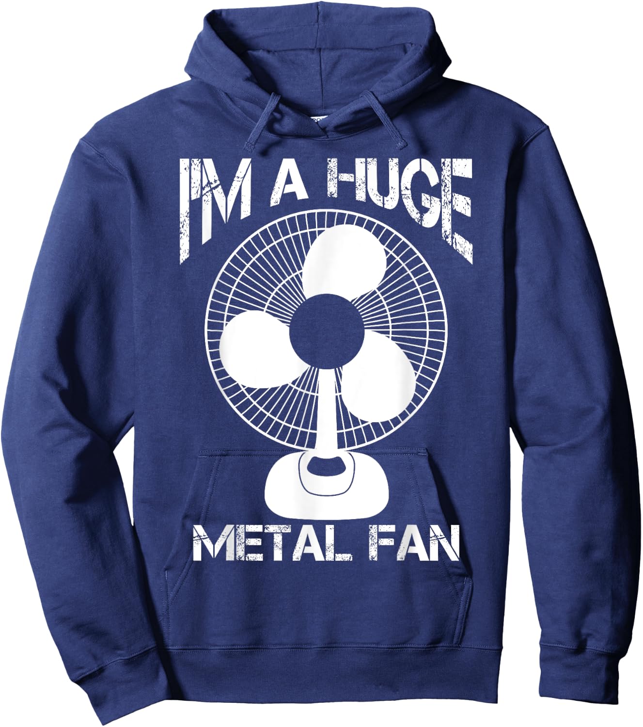 Funny I'm A Huge Metal Fan | Cool Rock Band Music Lover Gift Hoodie - Hoodie | Navy