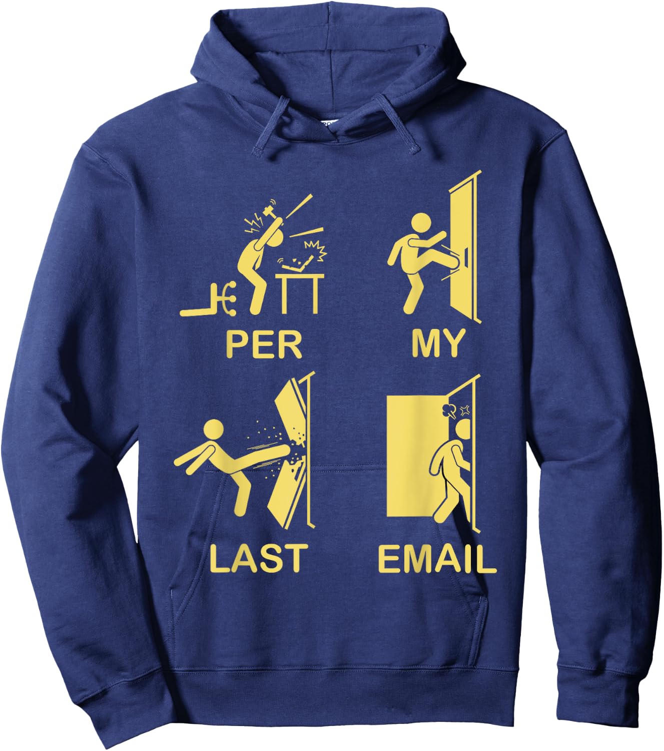 Funny Per My Last Email Office Humor Women Hoodie - Hoodie | Navy