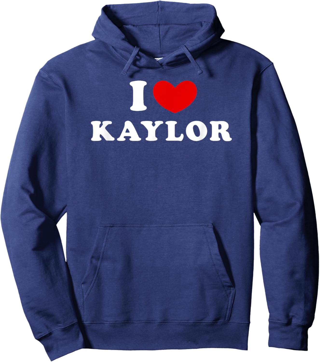 I Love Kaylor, I Love Kaylor Hoodie - Hoodie | Navy