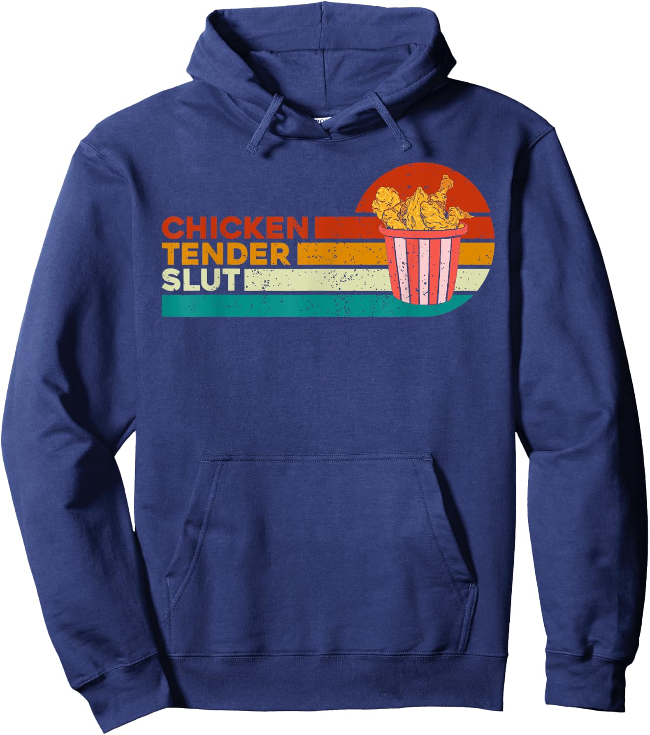 Chicken Tender Slut Funny Chicken Vintage Hoodie - Hoodie | Navy