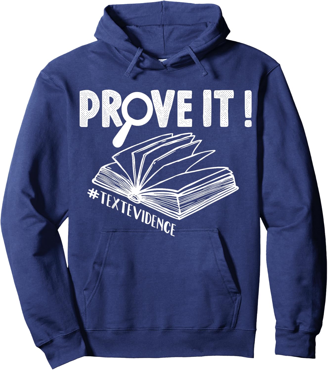 ENGLISH TEACHER Prove It Text Evidence Women Hoodie - Hoodie | Navy
