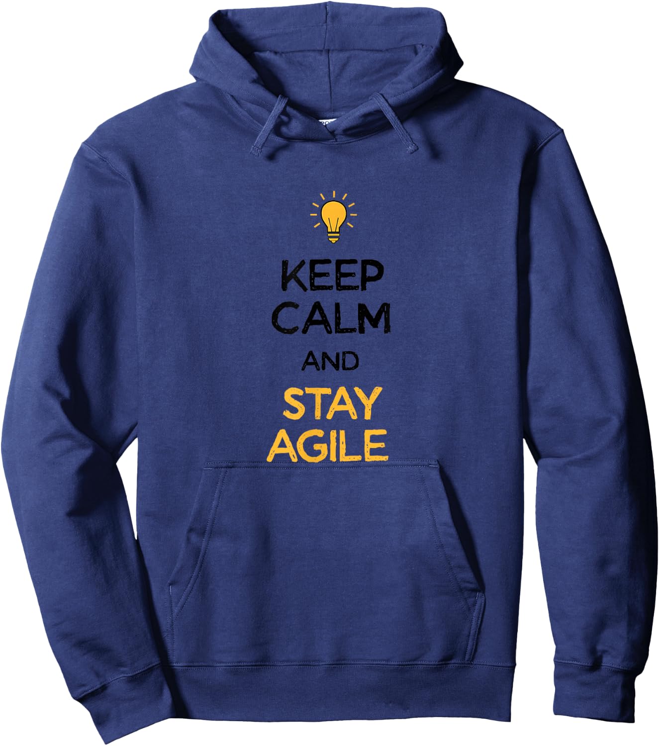Keep Calm and Stay Agile Hoodie - Hoodie | Navy