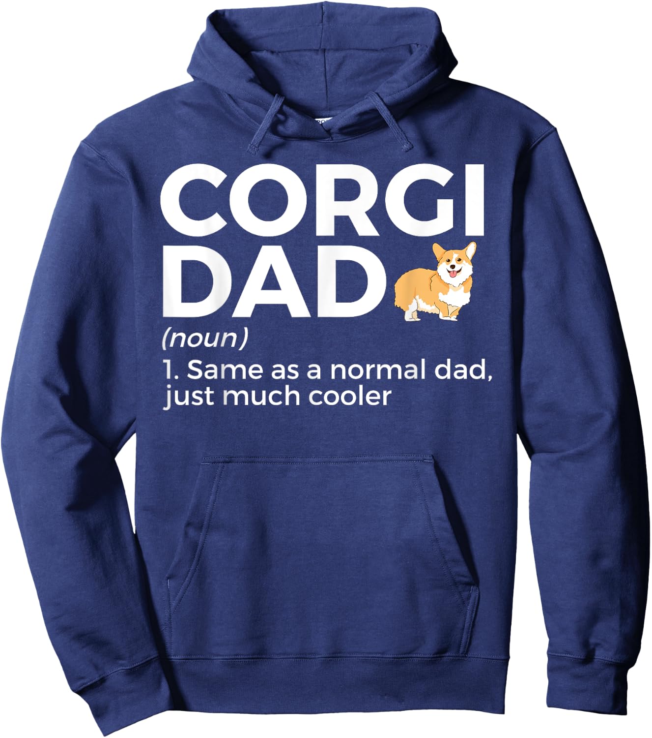 Corgi Dad Definition Funny Pet Corgi Dog Lover Father's Day Men Women Kids Hoodie - Hoodie | Navy