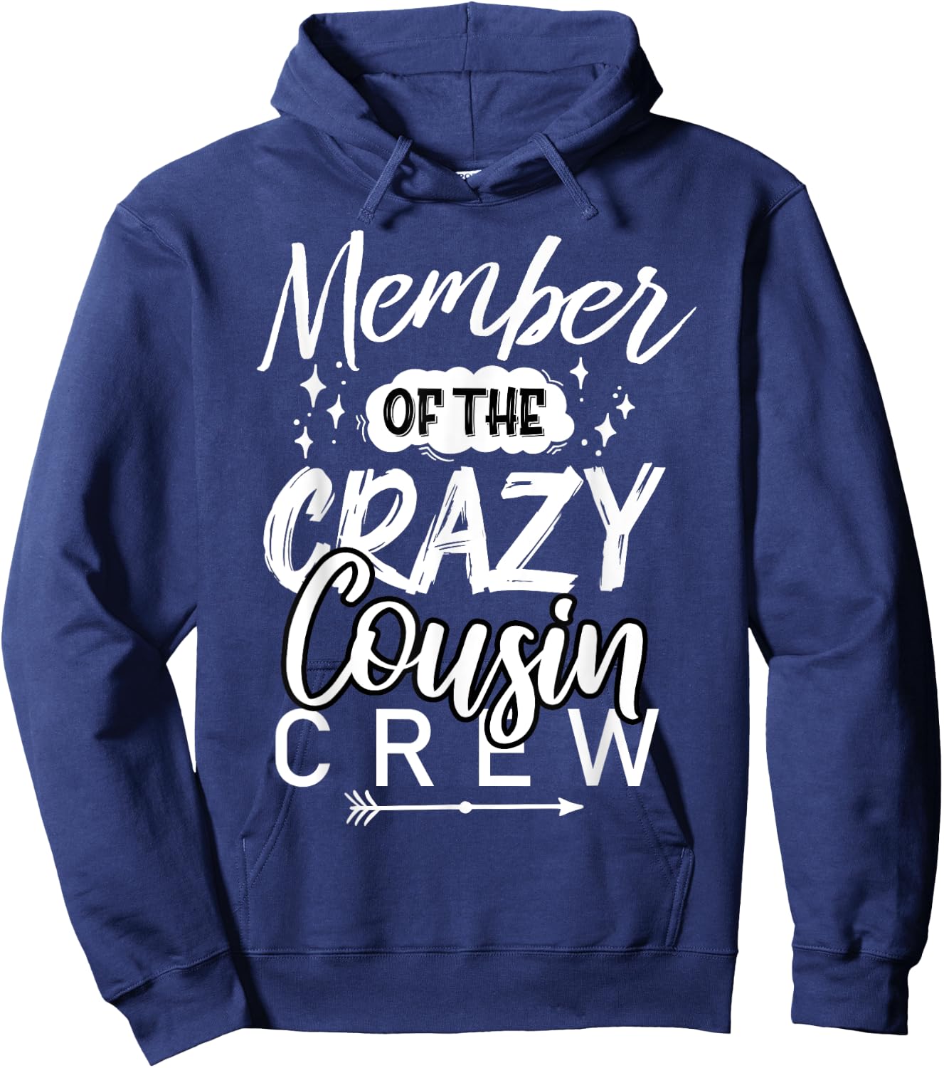 Member of The Crazy Cousin Crew Funny Cousin Squad Birthday Hoodie - Hoodie | Navy