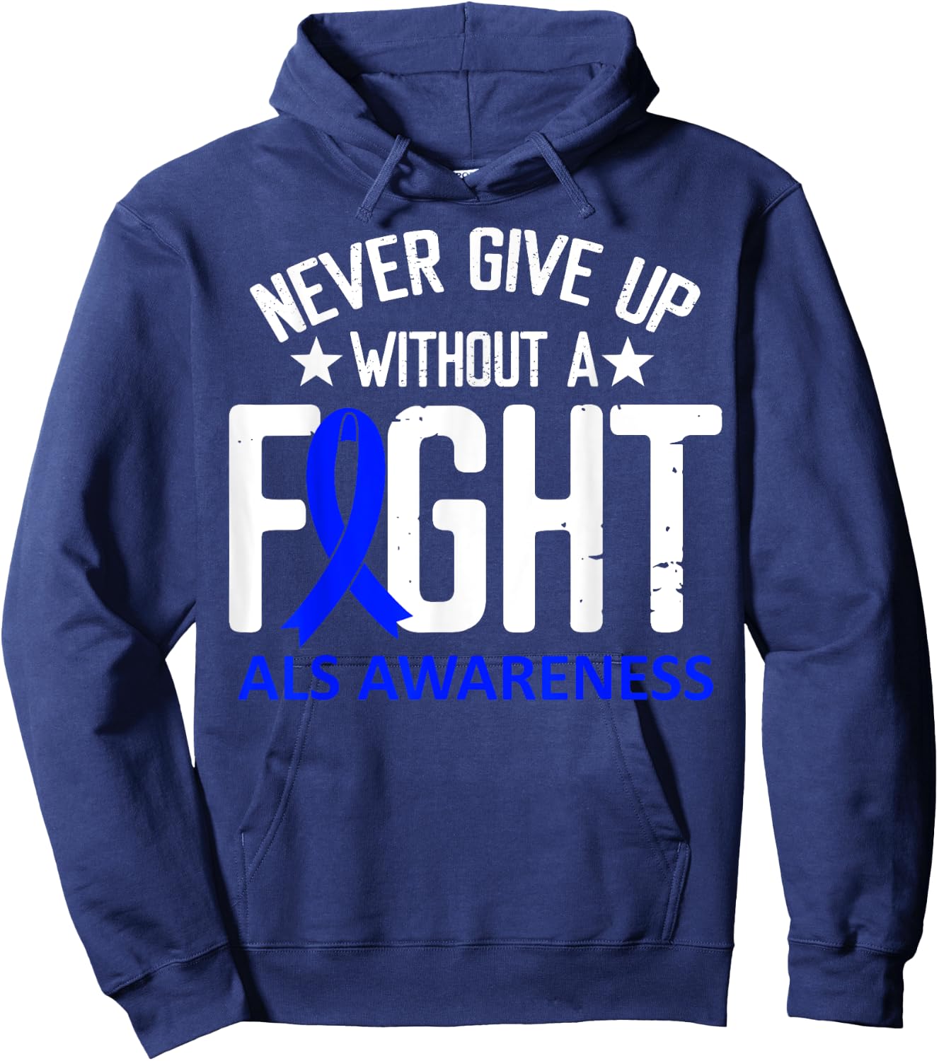 ALS Awareness Without a Fight Disease Blue Ribbon Survivor Hoodie - Hoodie | Navy