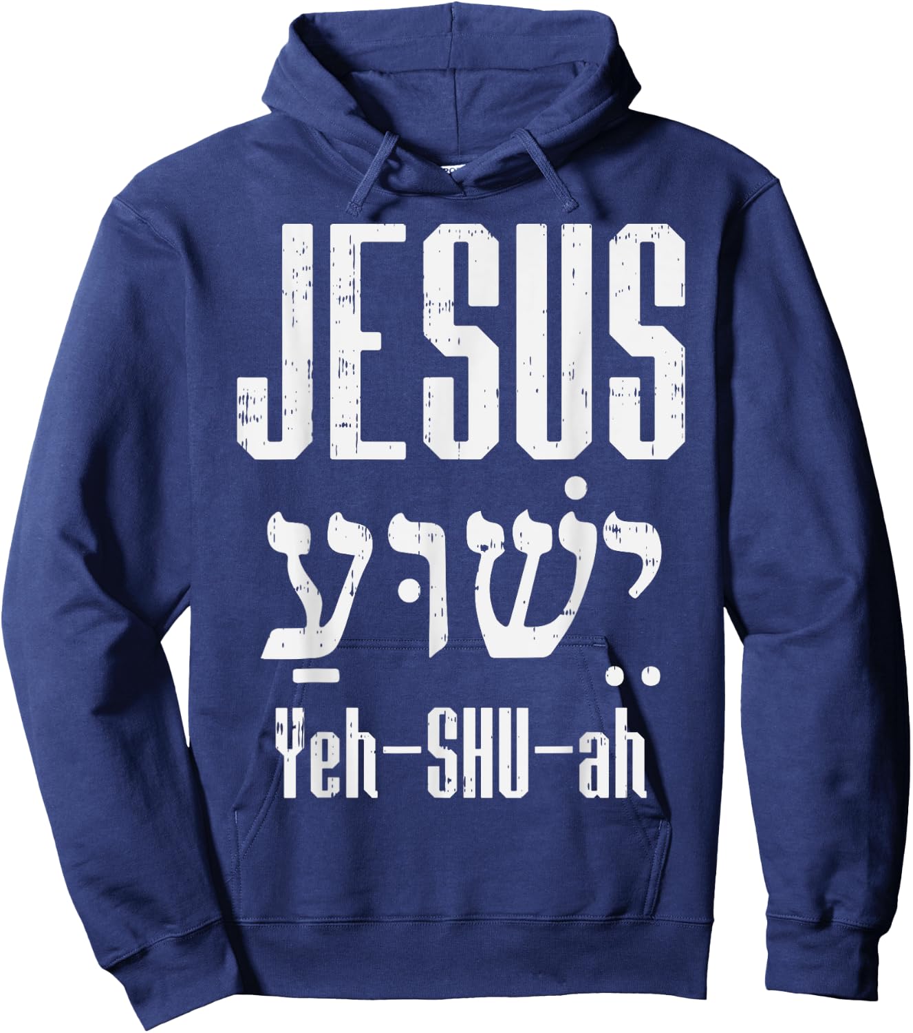 Hebrew Jesus Yeh Shu Ah God Christ Religious Christian Gift Hoodie - Hoodie | Navy