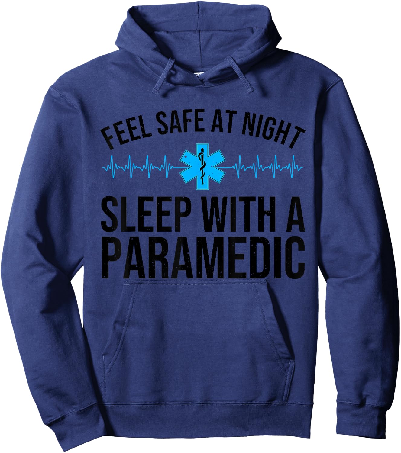 Funny Paramedic Gift Men Women Cool Sleep With A Paramedic Hoodie - Hoodie | Navy