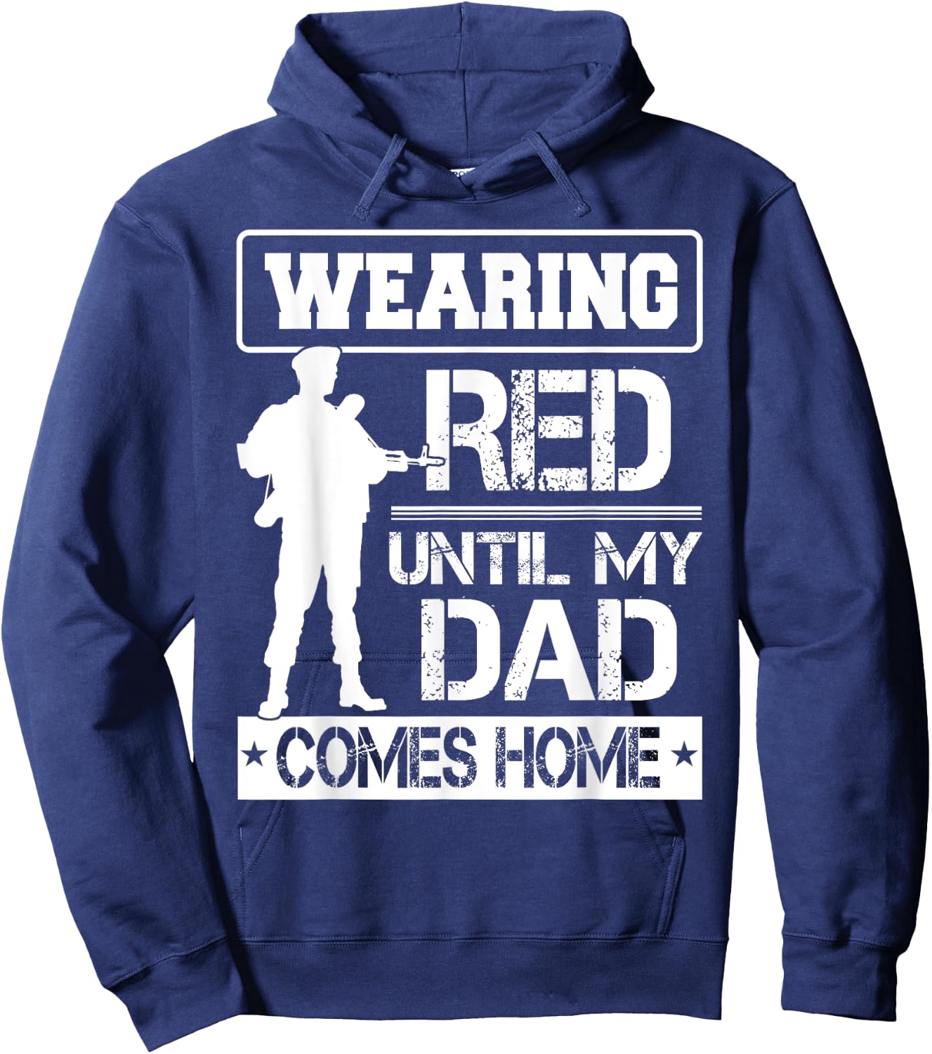 Red Friday For My Dad Military Father Deployed Daddy Gift Hoodie - Hoodie | Navy