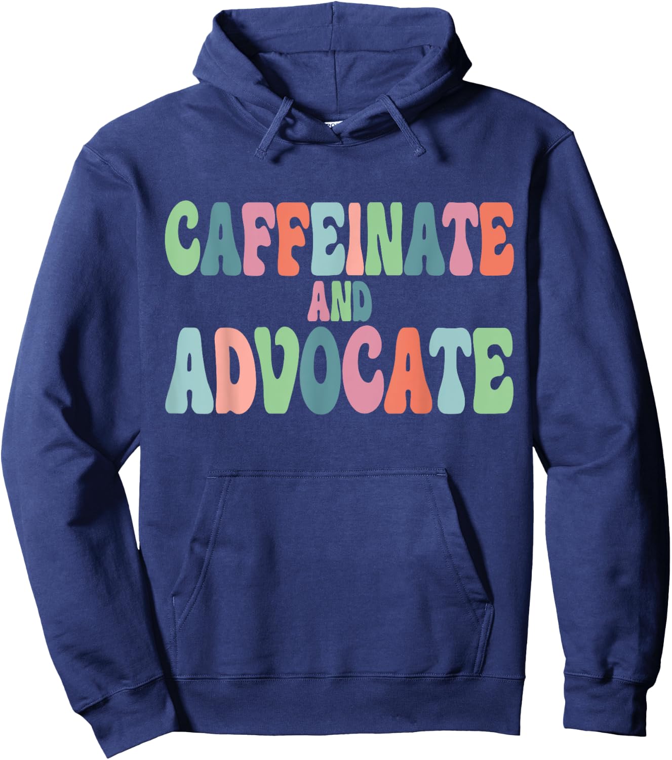 Caffeinate and Advocate SPED Teacher Special Autism Mom Men Women Hoodie - Hoodie | Navy