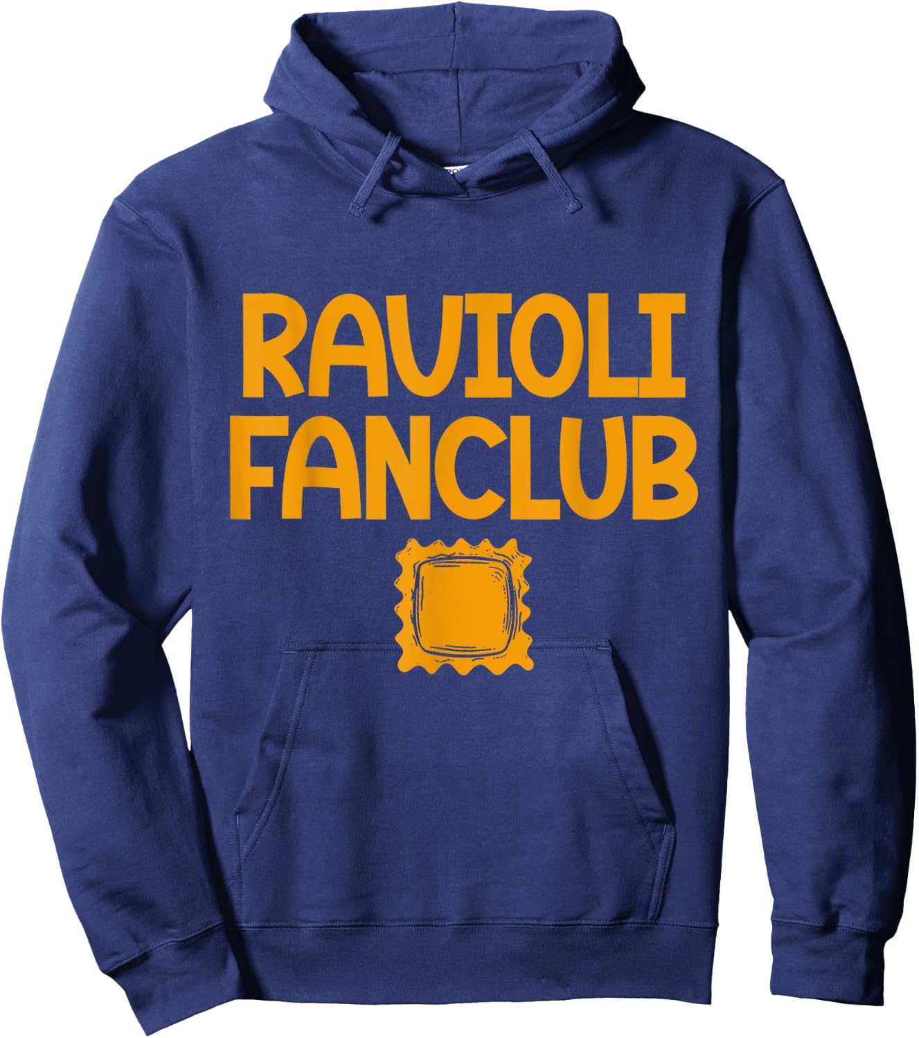 Ravioli Fan Club Raviolis Lover Pasta Cute Ravioli Hoodie - Hoodie | Navy