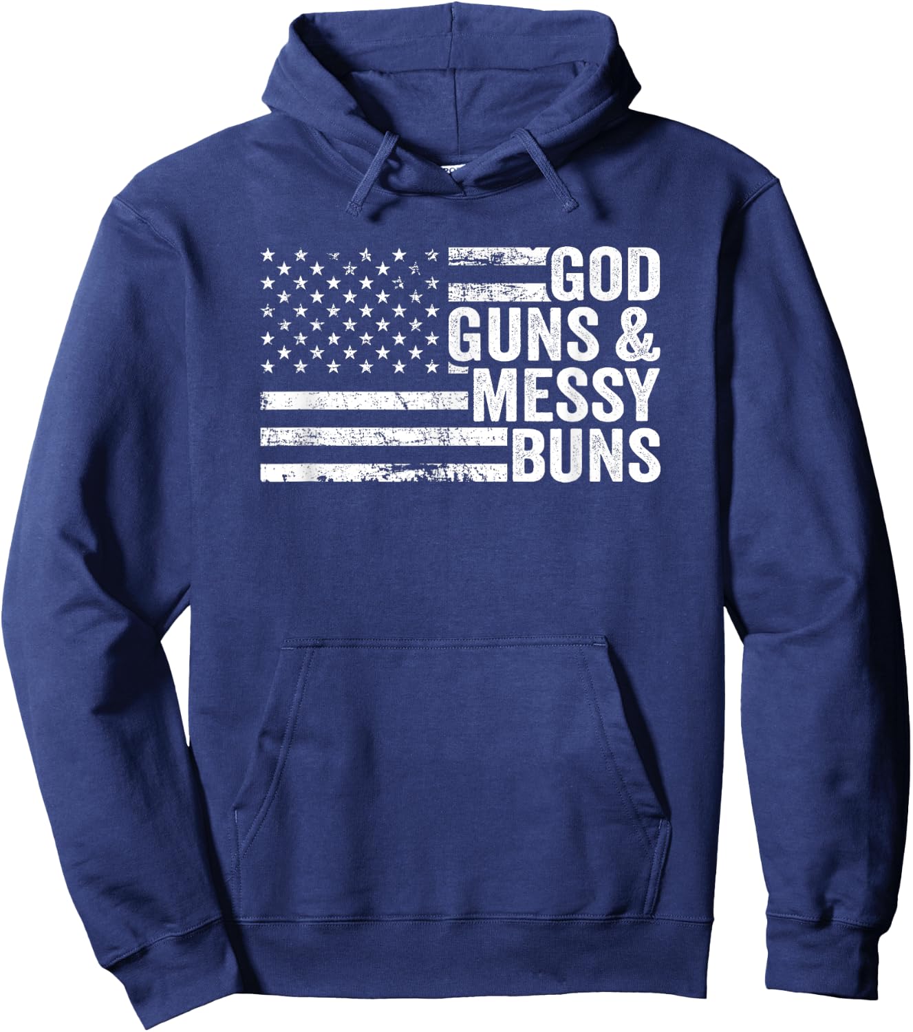 GOD GUNS & MESSY BUNS - Pro Gun American Flag Hoodie - Hoodie | Navy